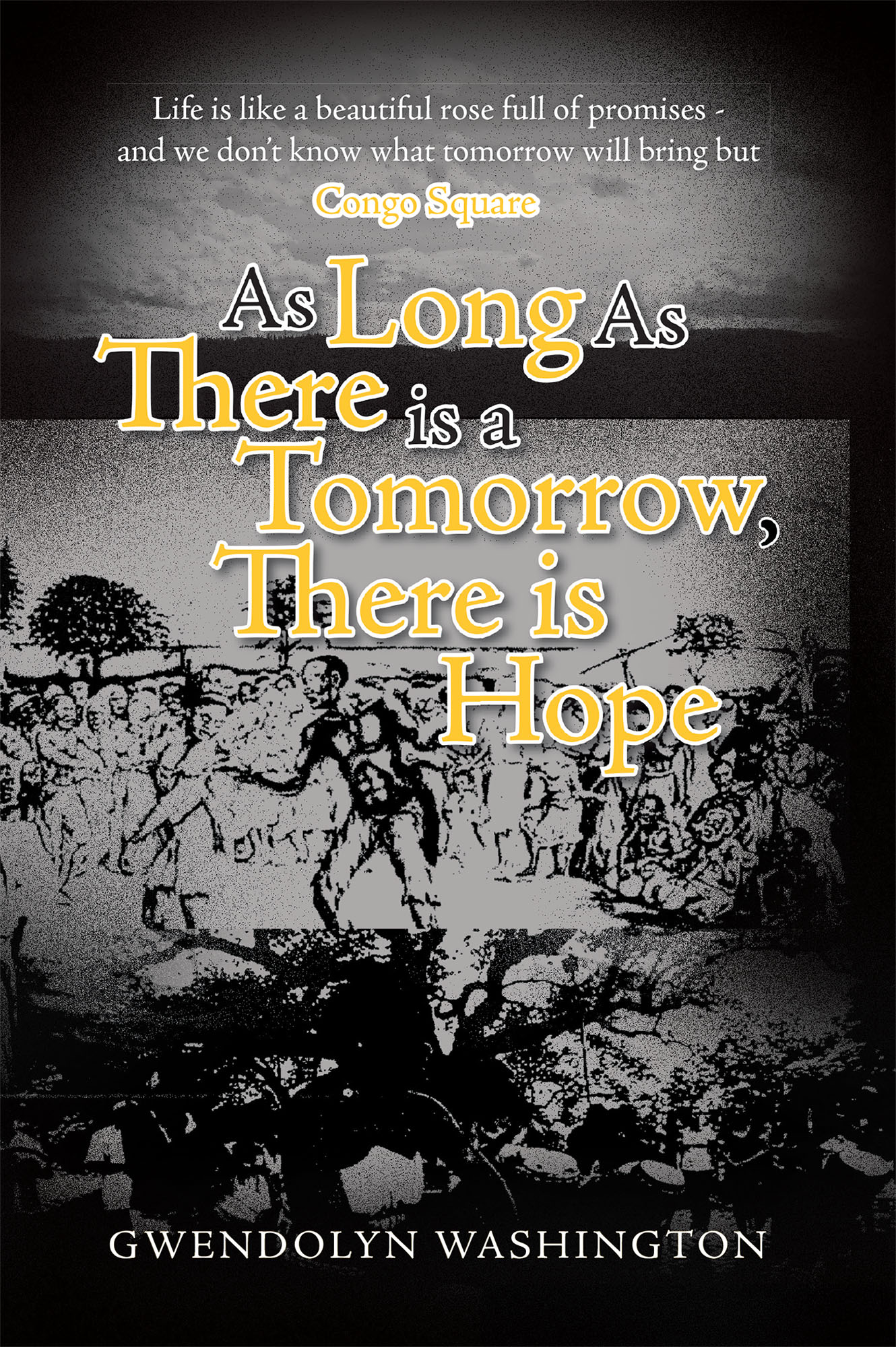 As Long as There is a Tomorrow, There is Hope Cover Image