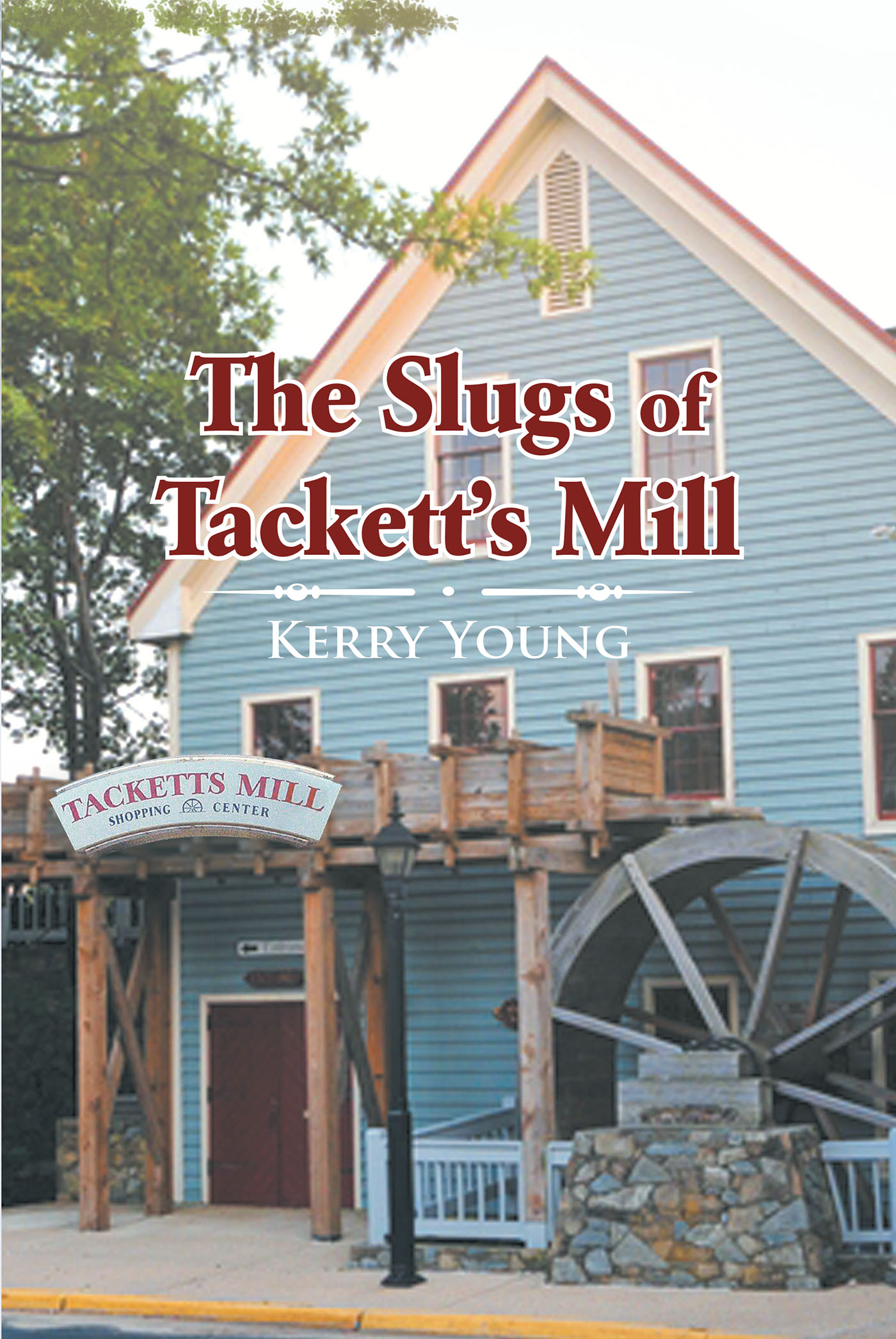 The Slugs of Tackett's Mill Cover Image