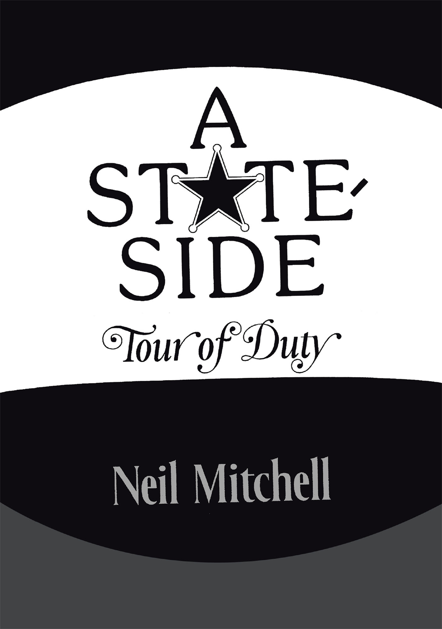 A Stateside Tour of Duty Cover Image