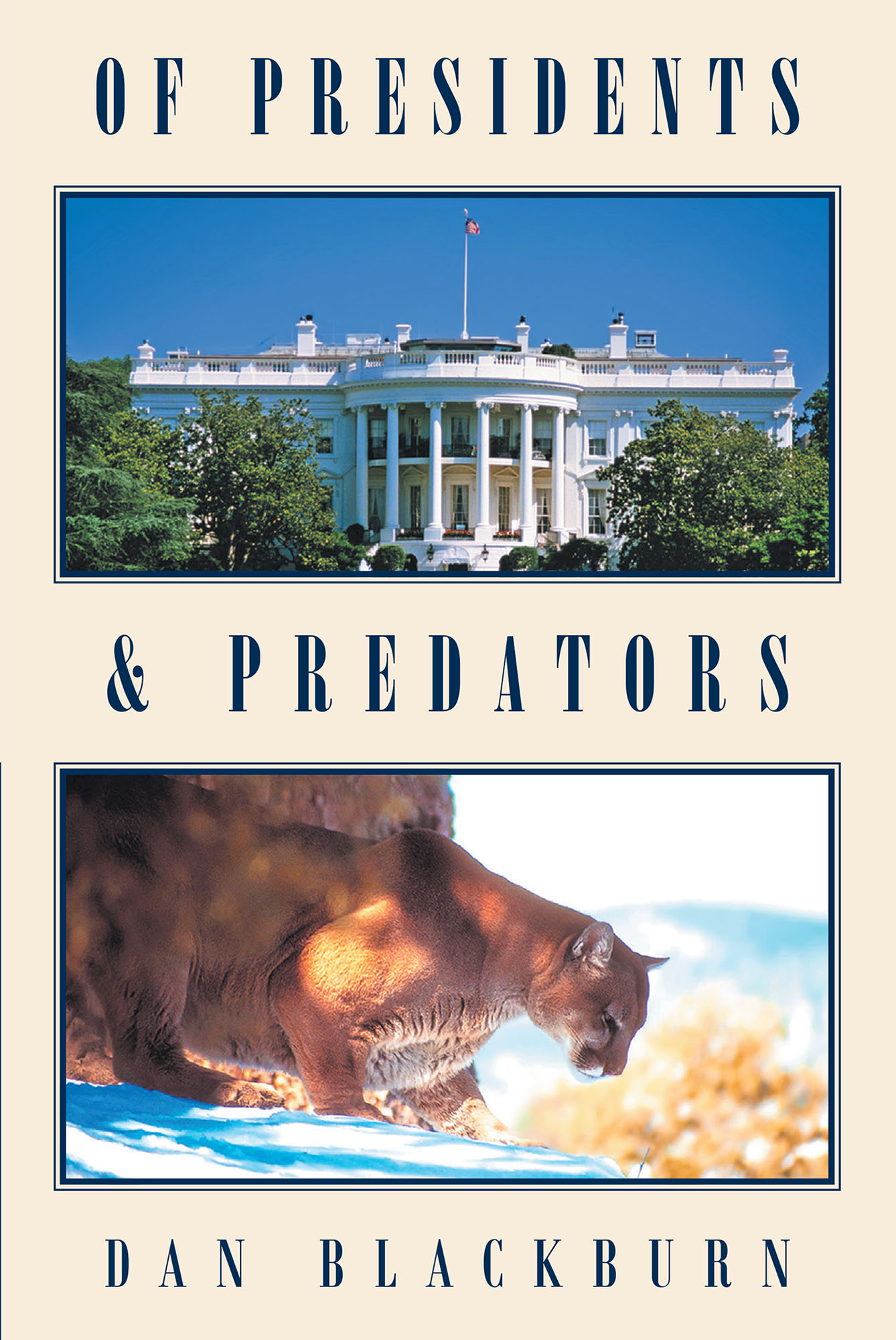 Of Presidents & Predators Cover Image