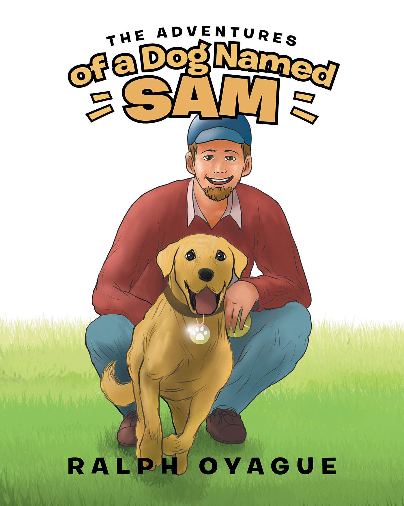 The Adventures of a Dog Named Sam Cover Image