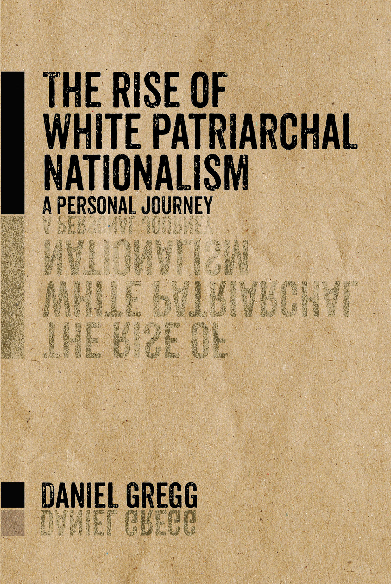 The Rise of White Patriarchal Nationalism Cover Image