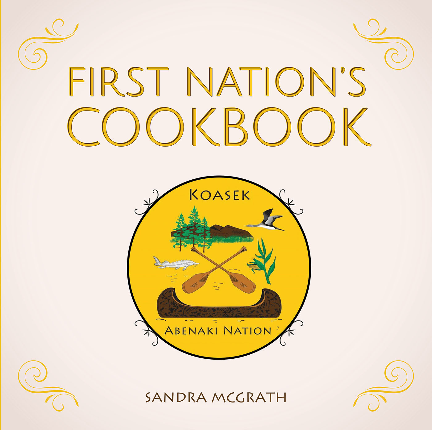 First Nation's Cookbook Cover Image