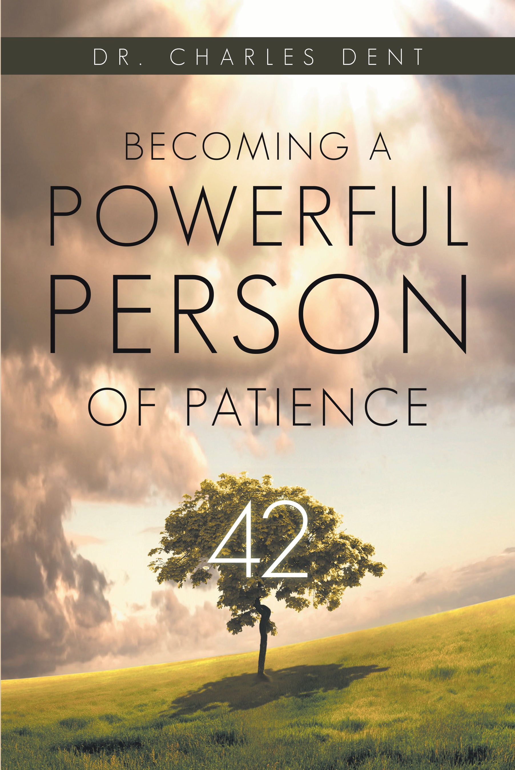 42 Days of Becoming a Powerful Person of Patience Cover Image