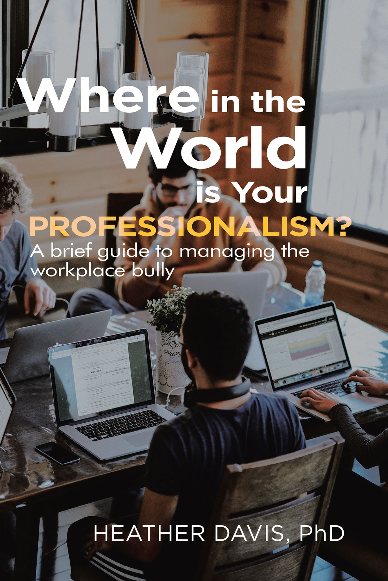 Where in the World is Your Professionalism? Cover Image