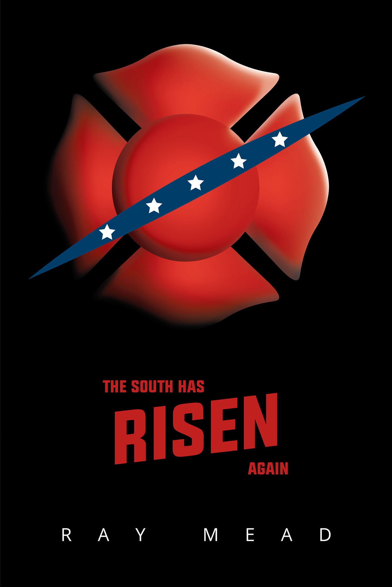 The South Has Risen Again Cover Image