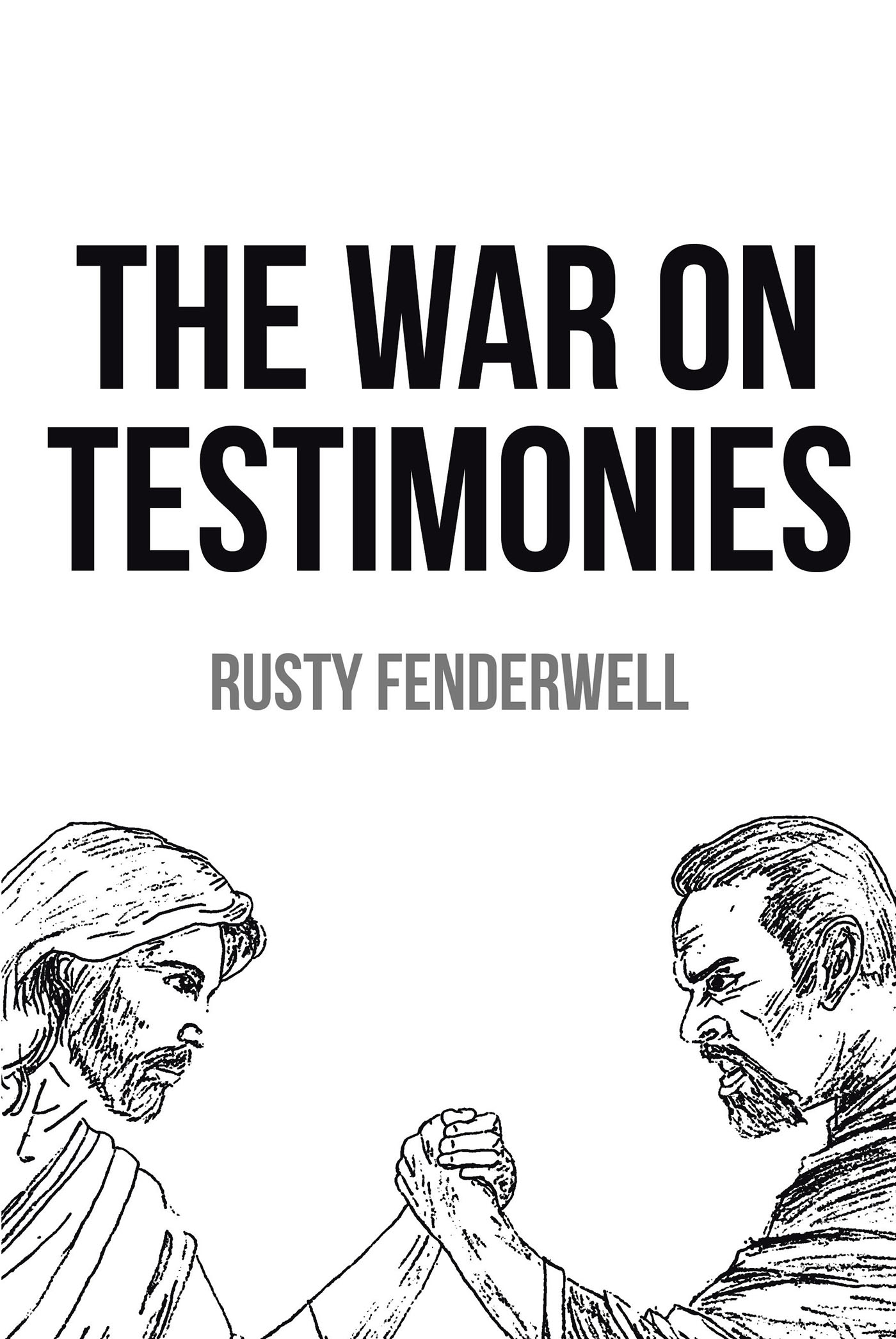 The War On Testimonies Cover Image