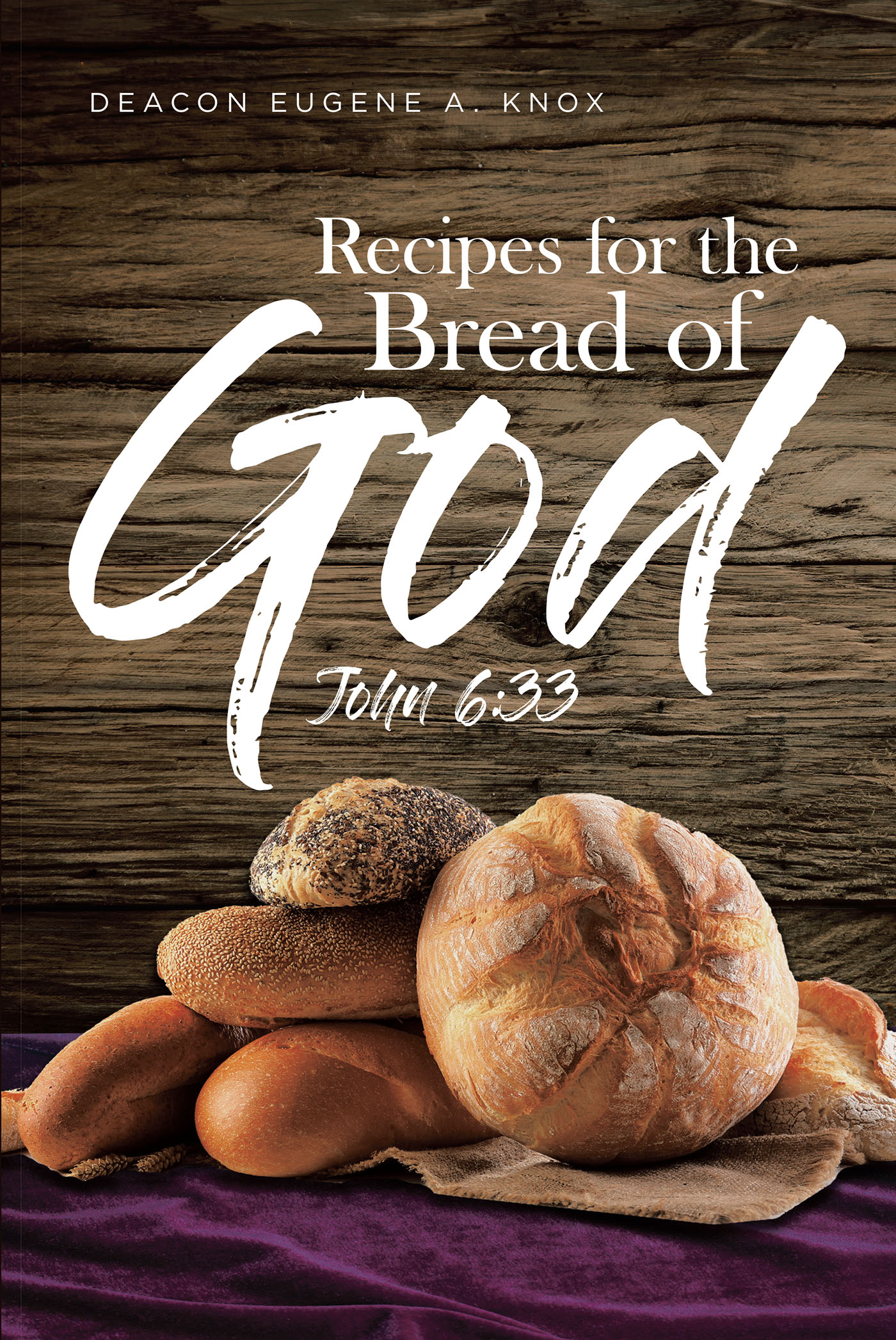 Recipes for the Bread of God Cover Image