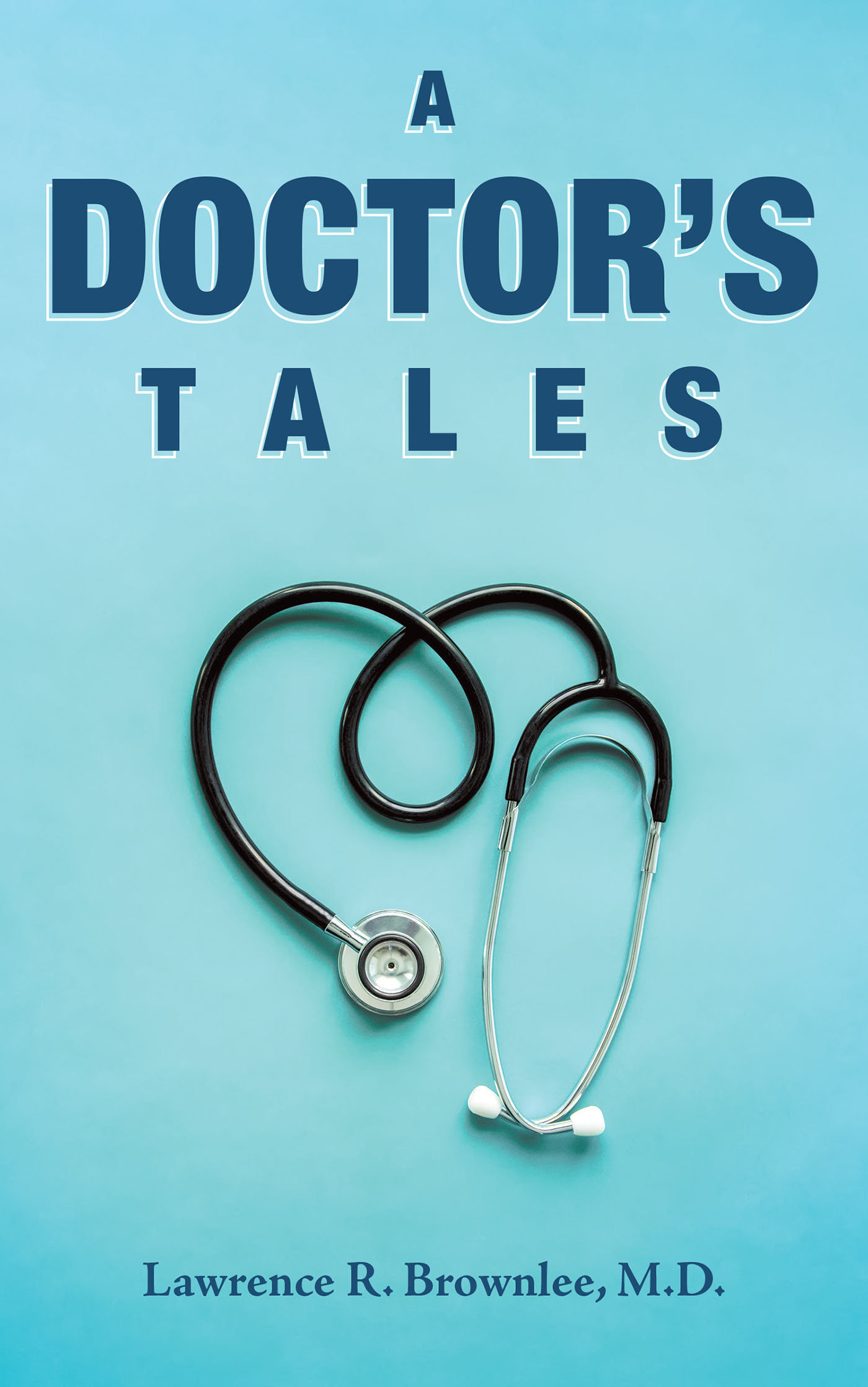 A Doctor's Tales Cover Image