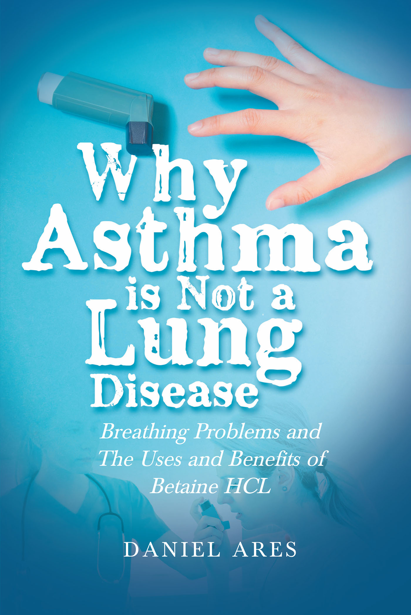 Why Asthma is Not a Lung Disease Cover Image