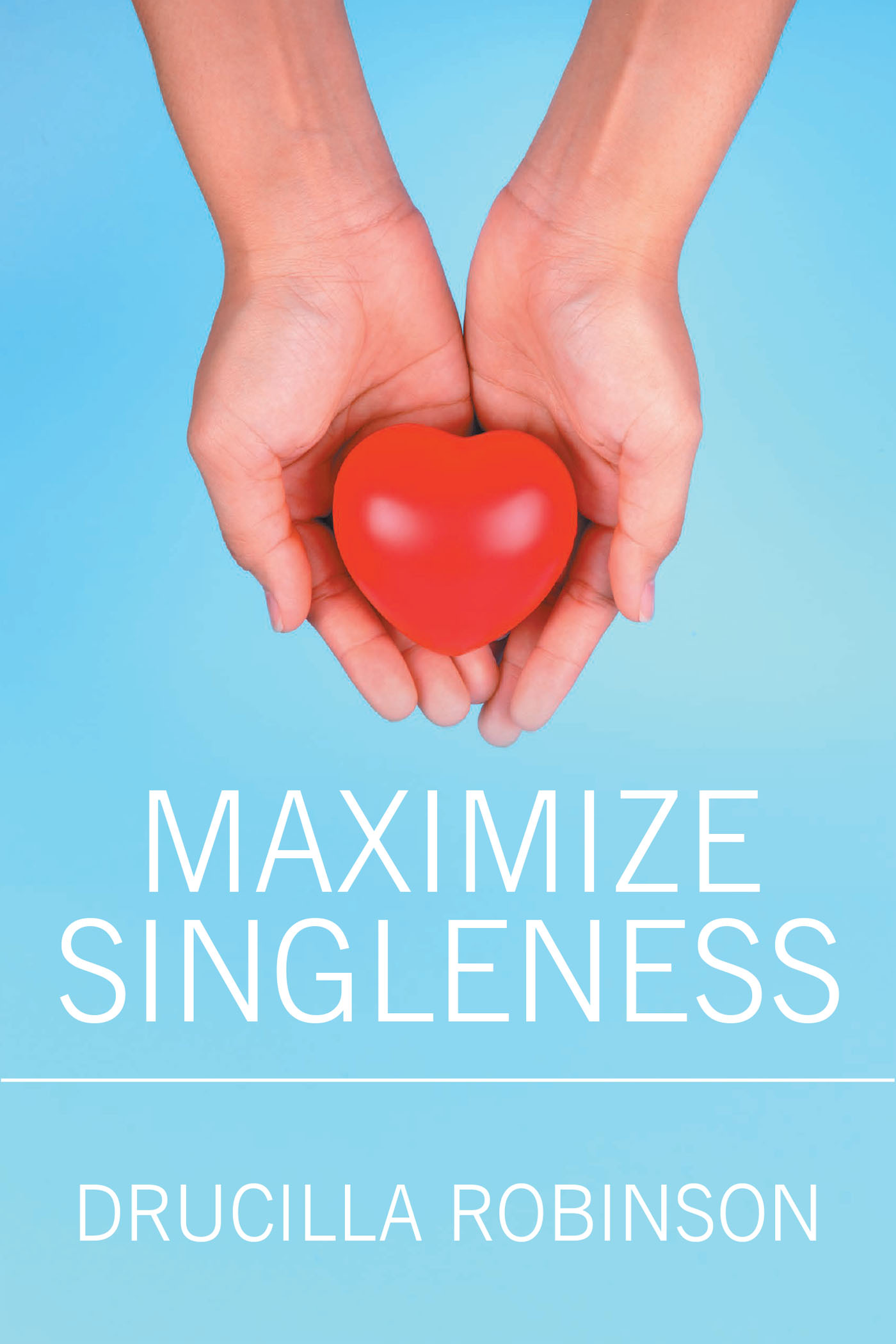 Maximize Singleness  Cover Image