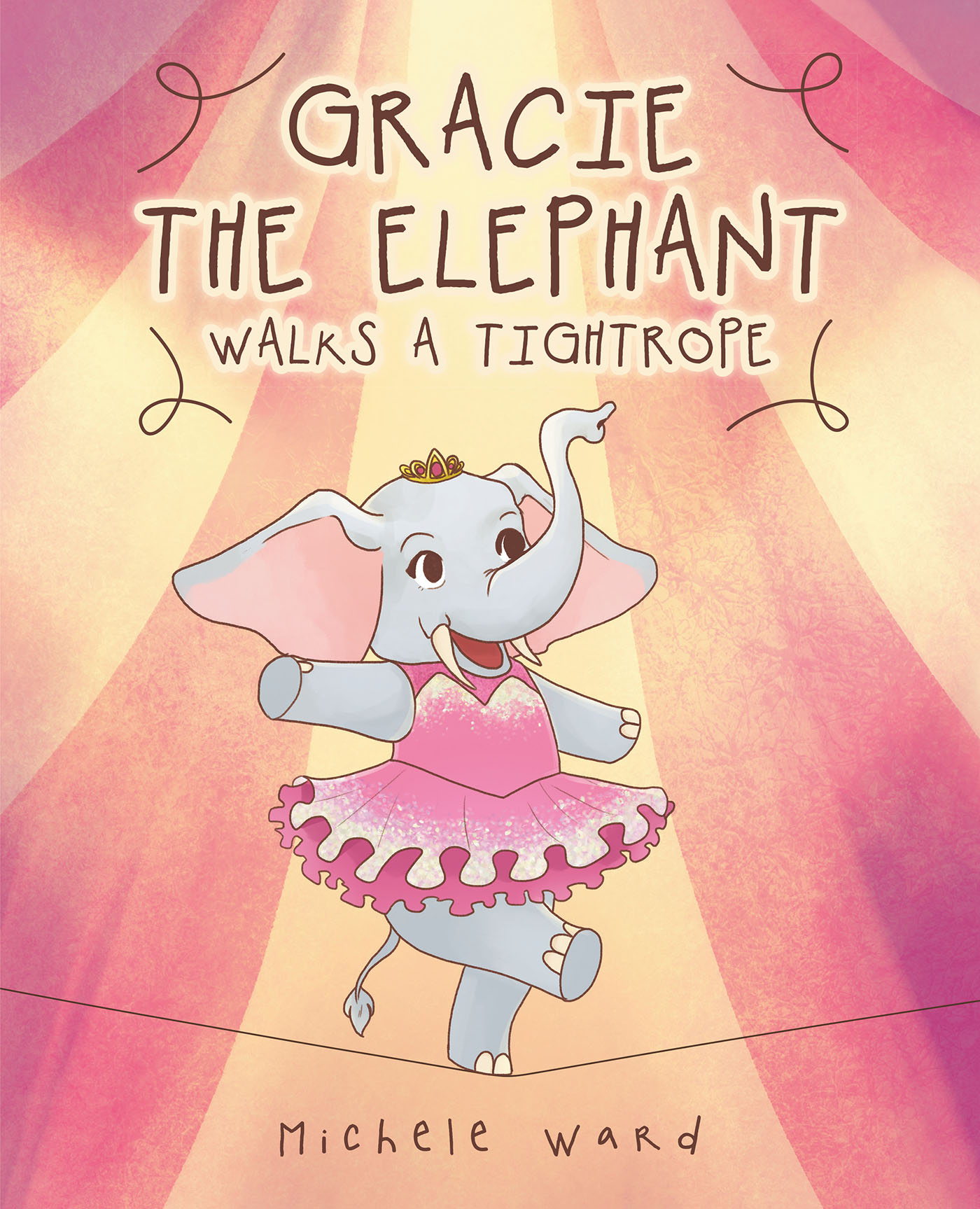 Gracie the Elephant Walks a Tightrope Cover Image