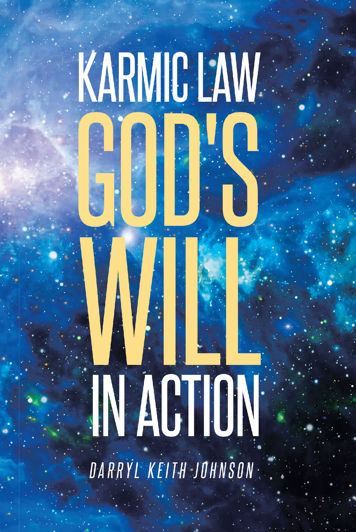 Karmic Law God's Will in Action Cover Image