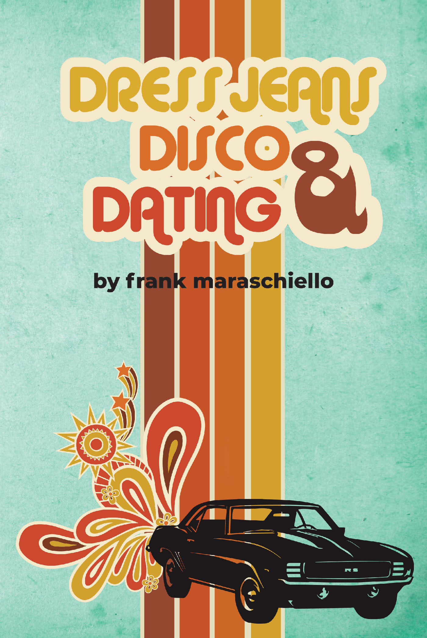 Dress Jeans, Disco and Dating Cover Image