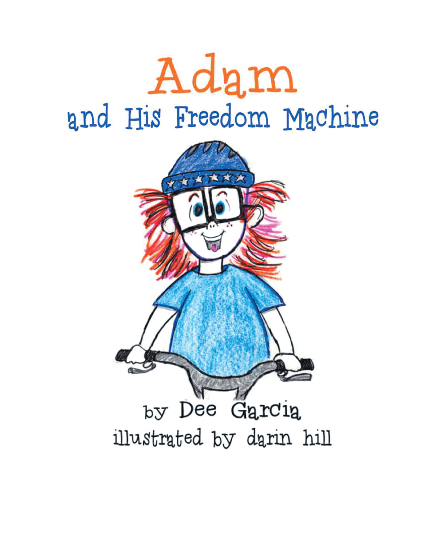 Adam and His Freedom Machine Cover Image