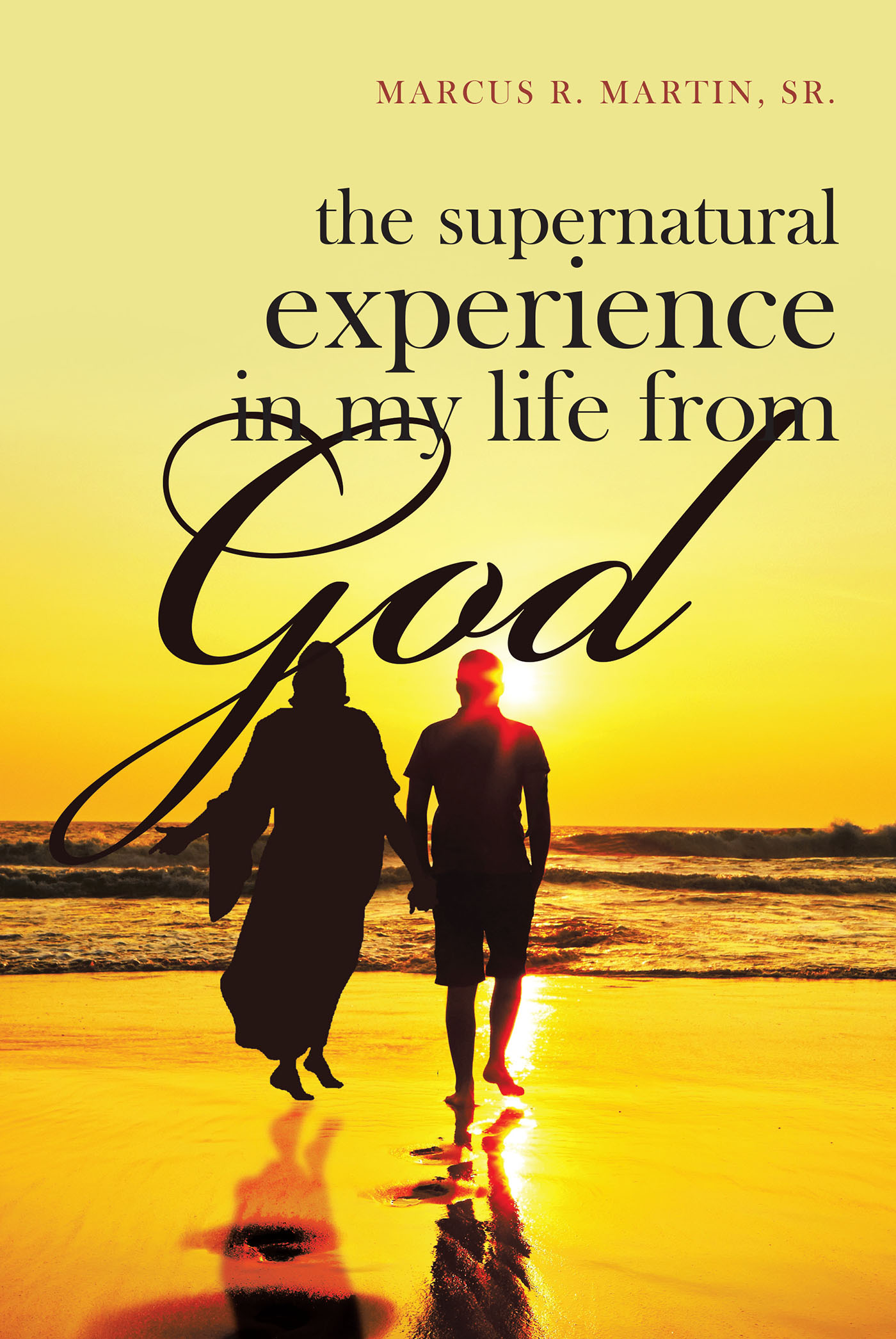 The Supernatural Experience in My Life from God Cover Image
