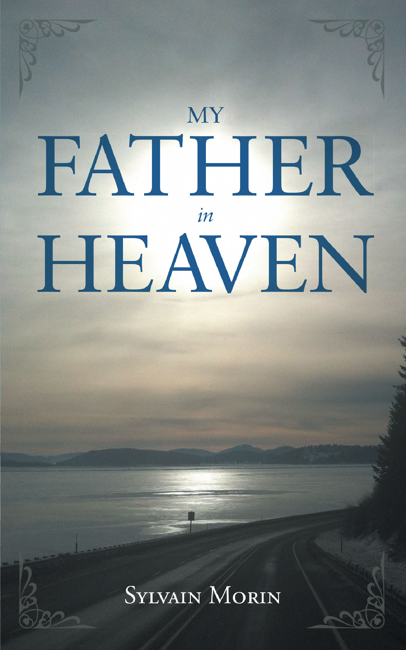 My Father In Heaven Cover Image