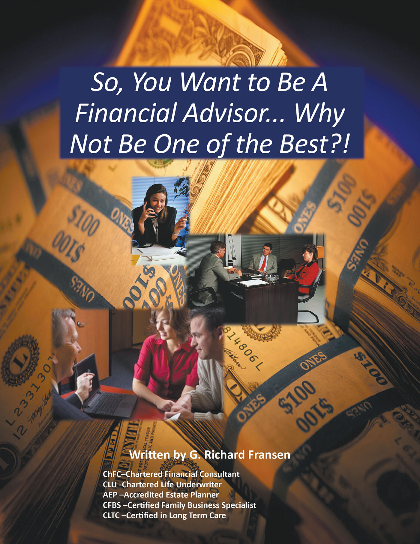 So, You Want to Be a Financial Advisor... Cover Image