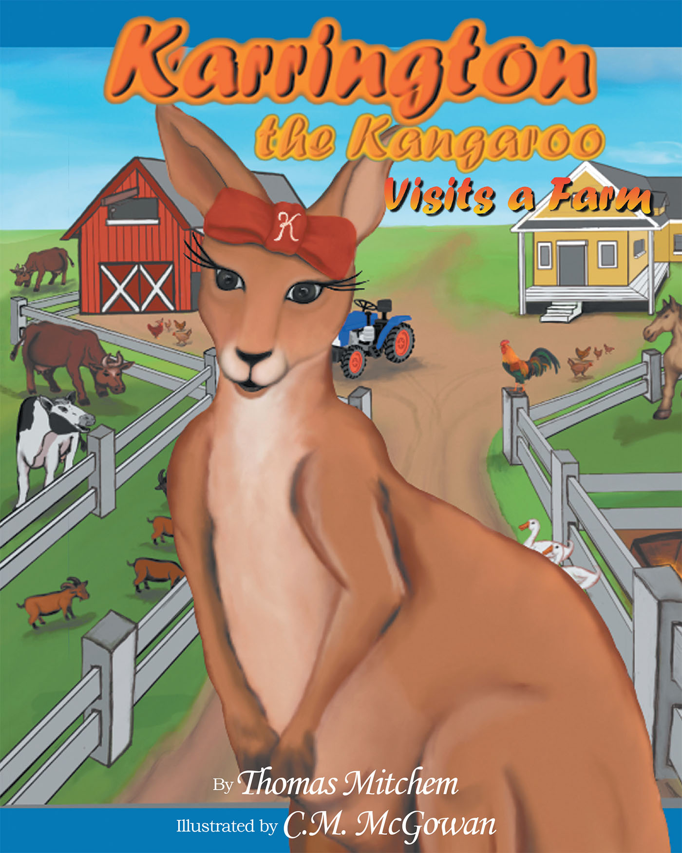 Karrington the kangaroo Visits a Farm Cover Image