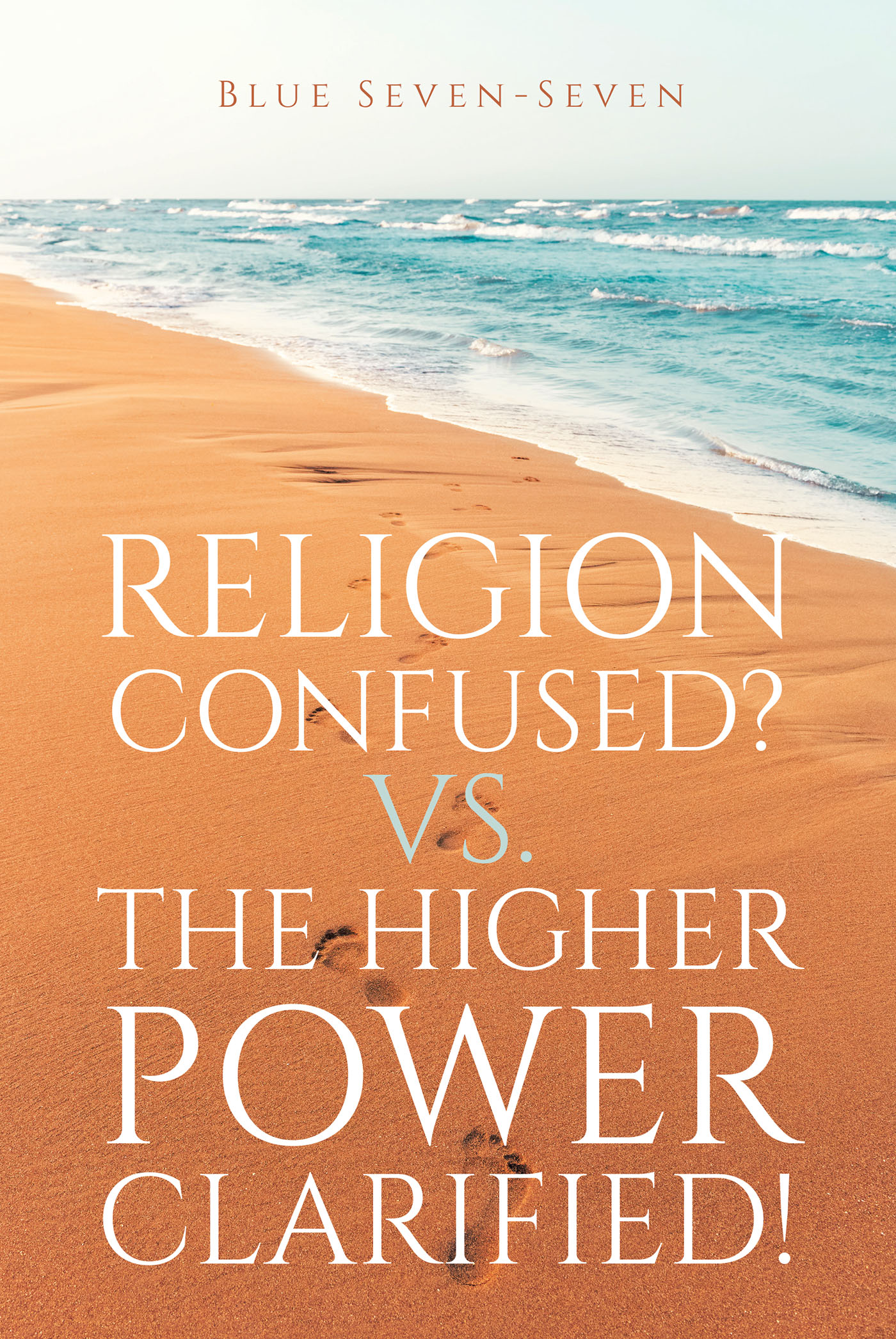Religion Confused? VS The Higher Power Clarified! Cover Image