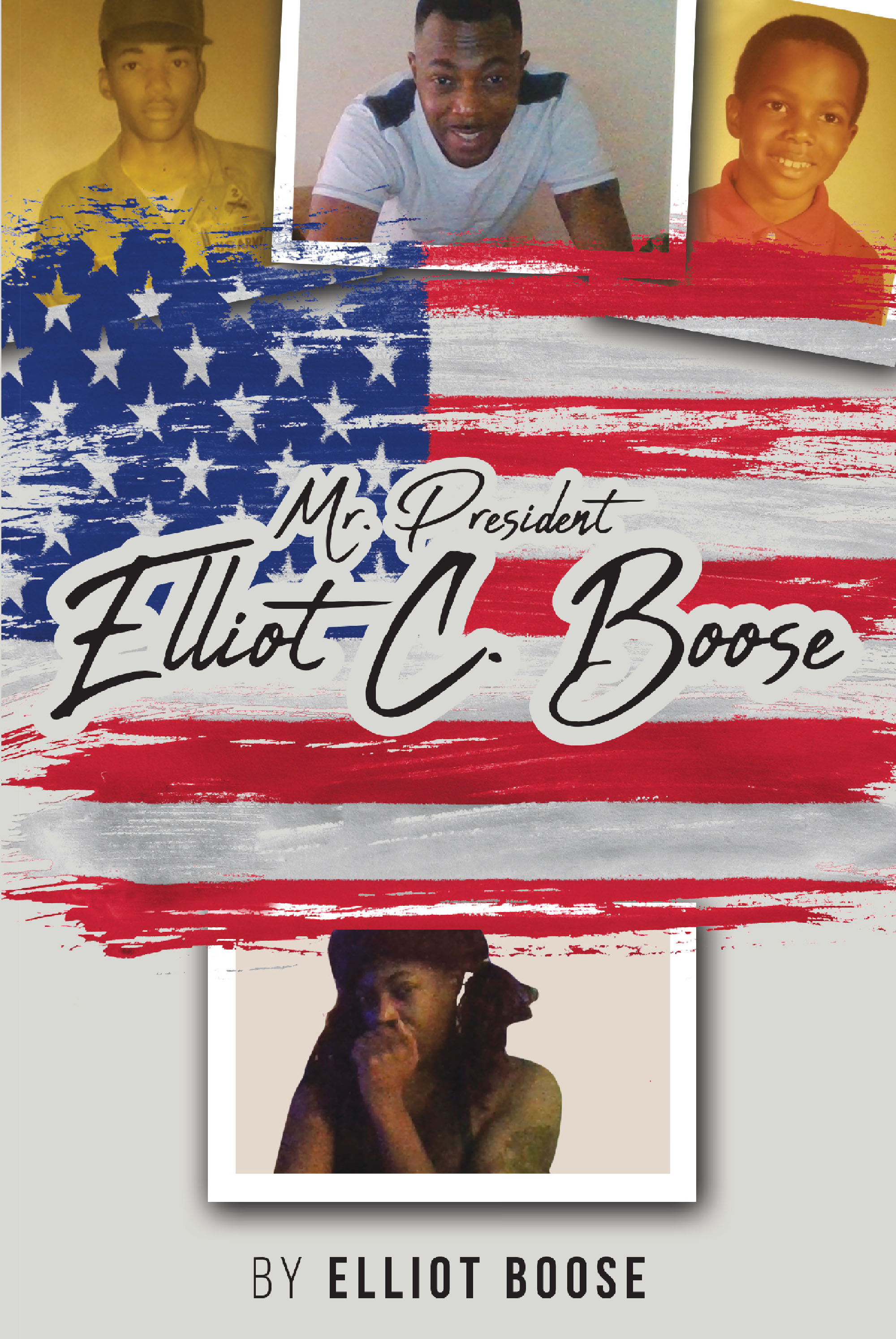Mr. President Elliot C. Boose  Cover Image