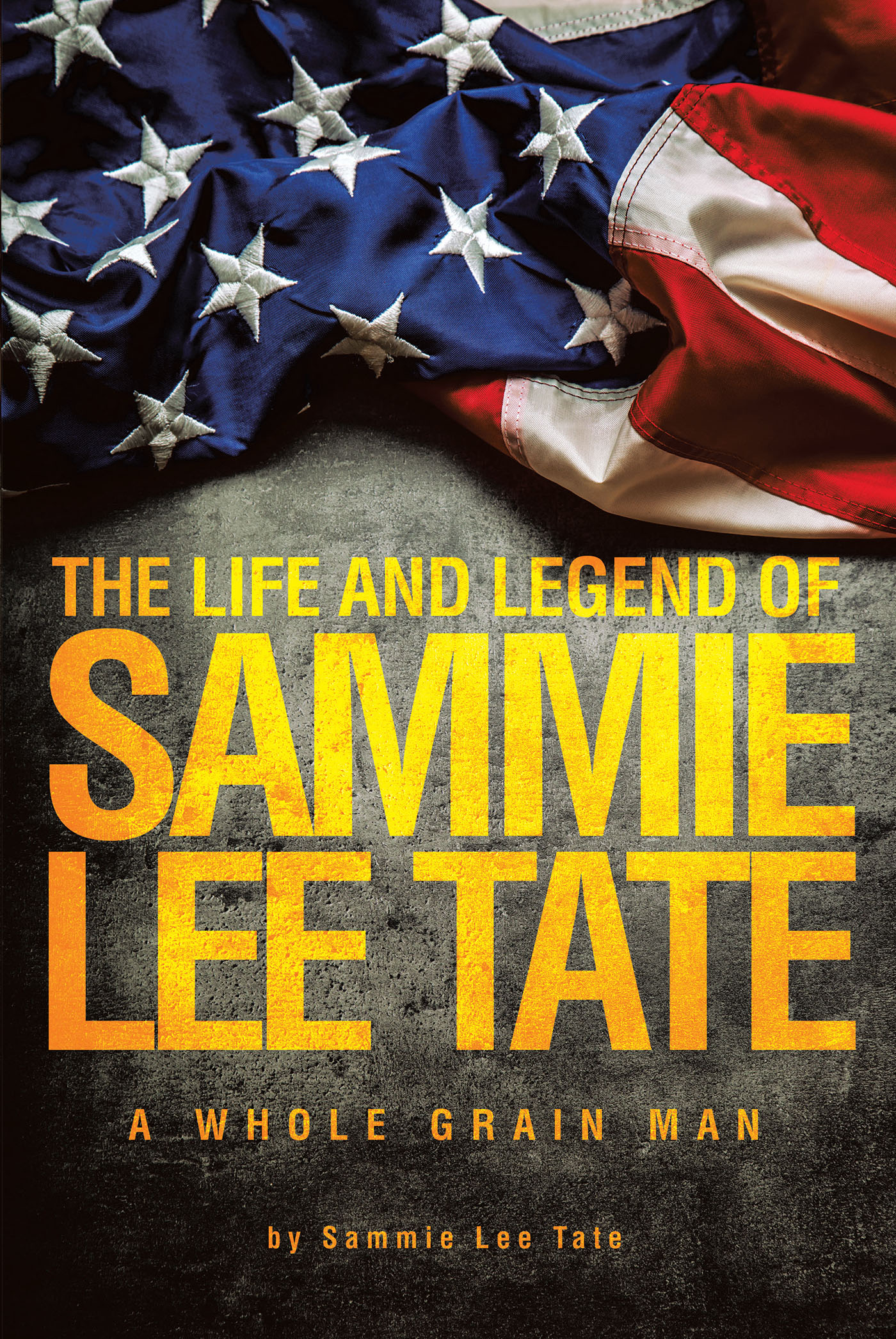 The Life and Legend of Sammie Lee Tate Cover Image