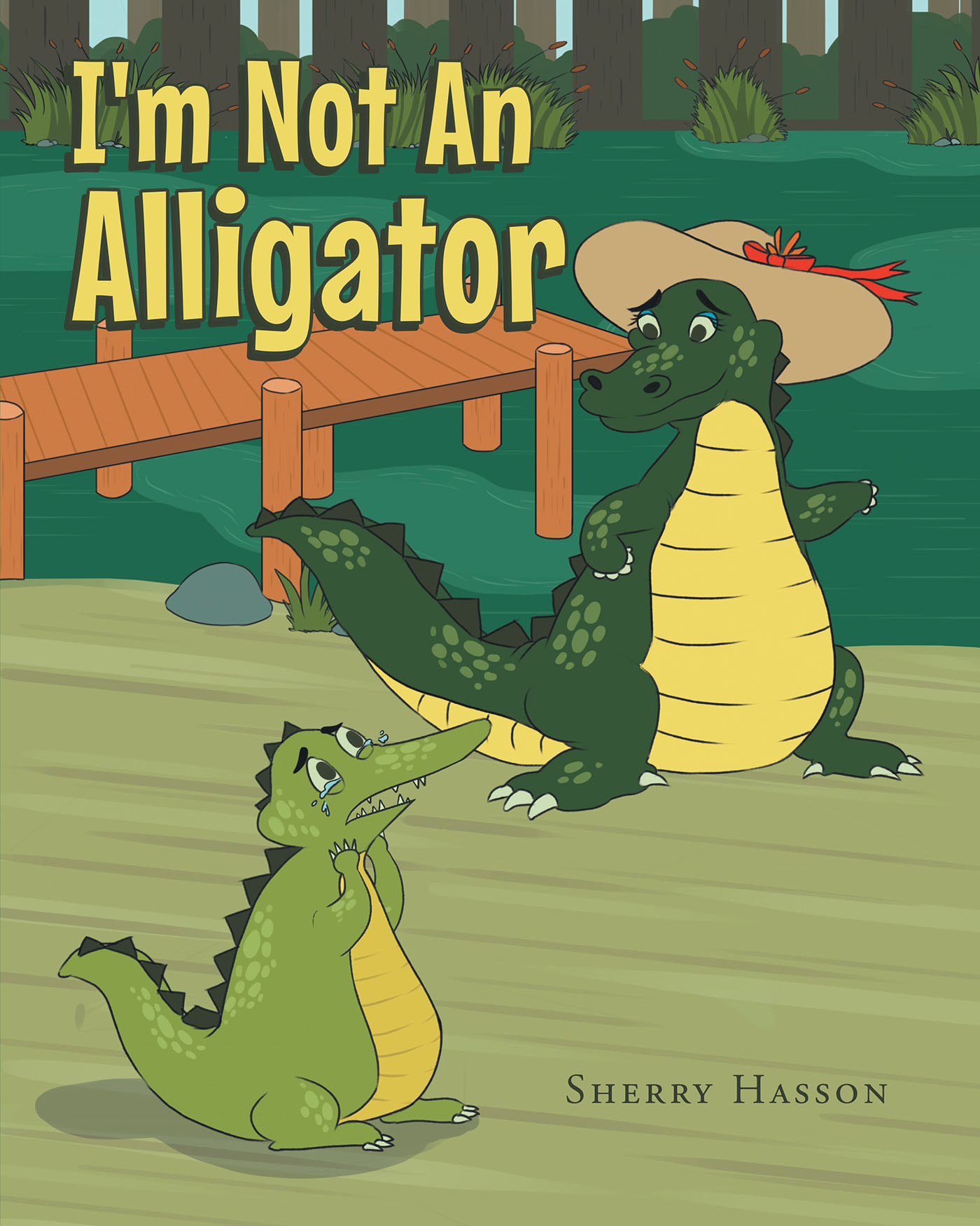 I'm Not An Alligator  Cover Image