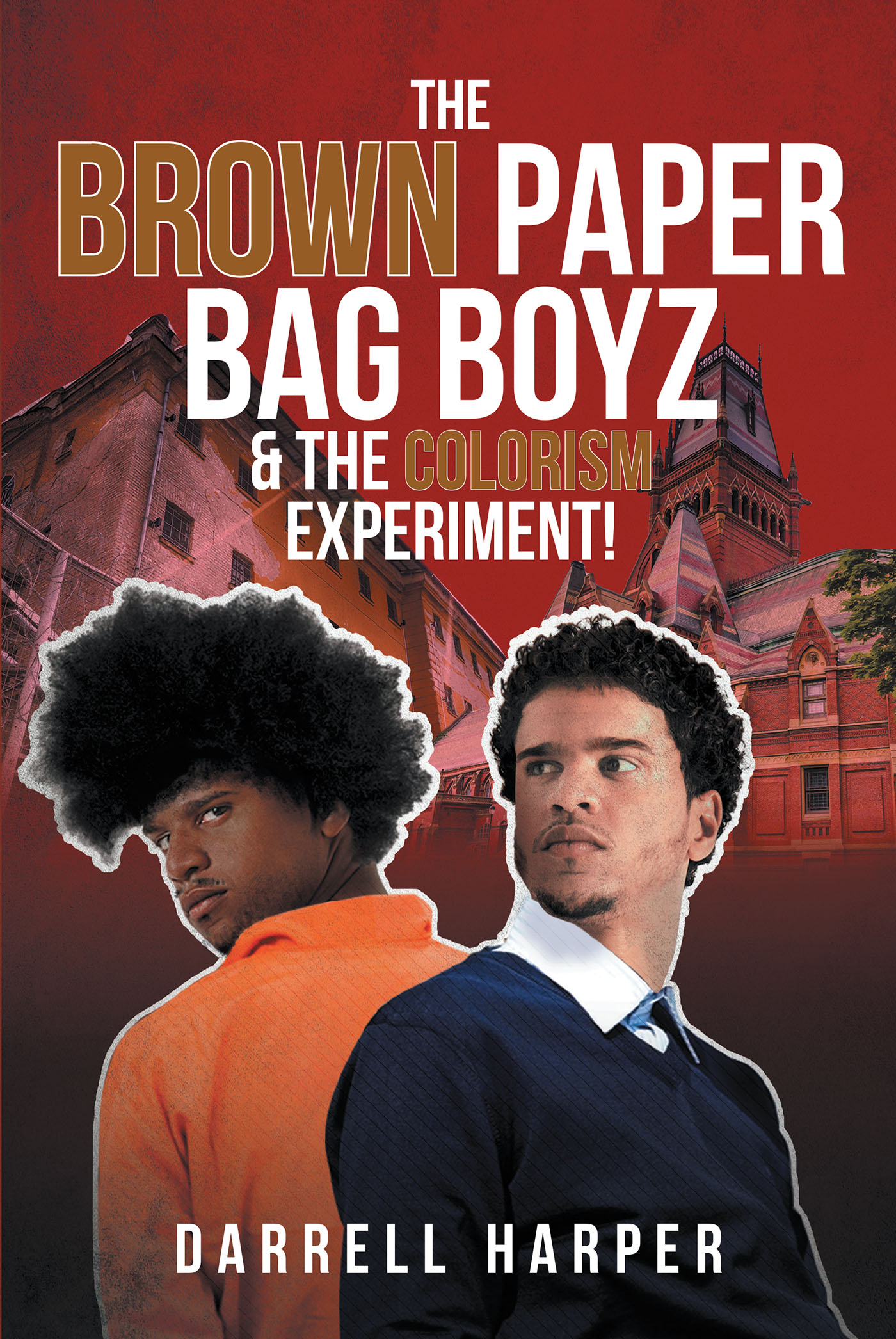 The Brown Paper Bag Boyz & the Colorism Experiment! Cover Image
