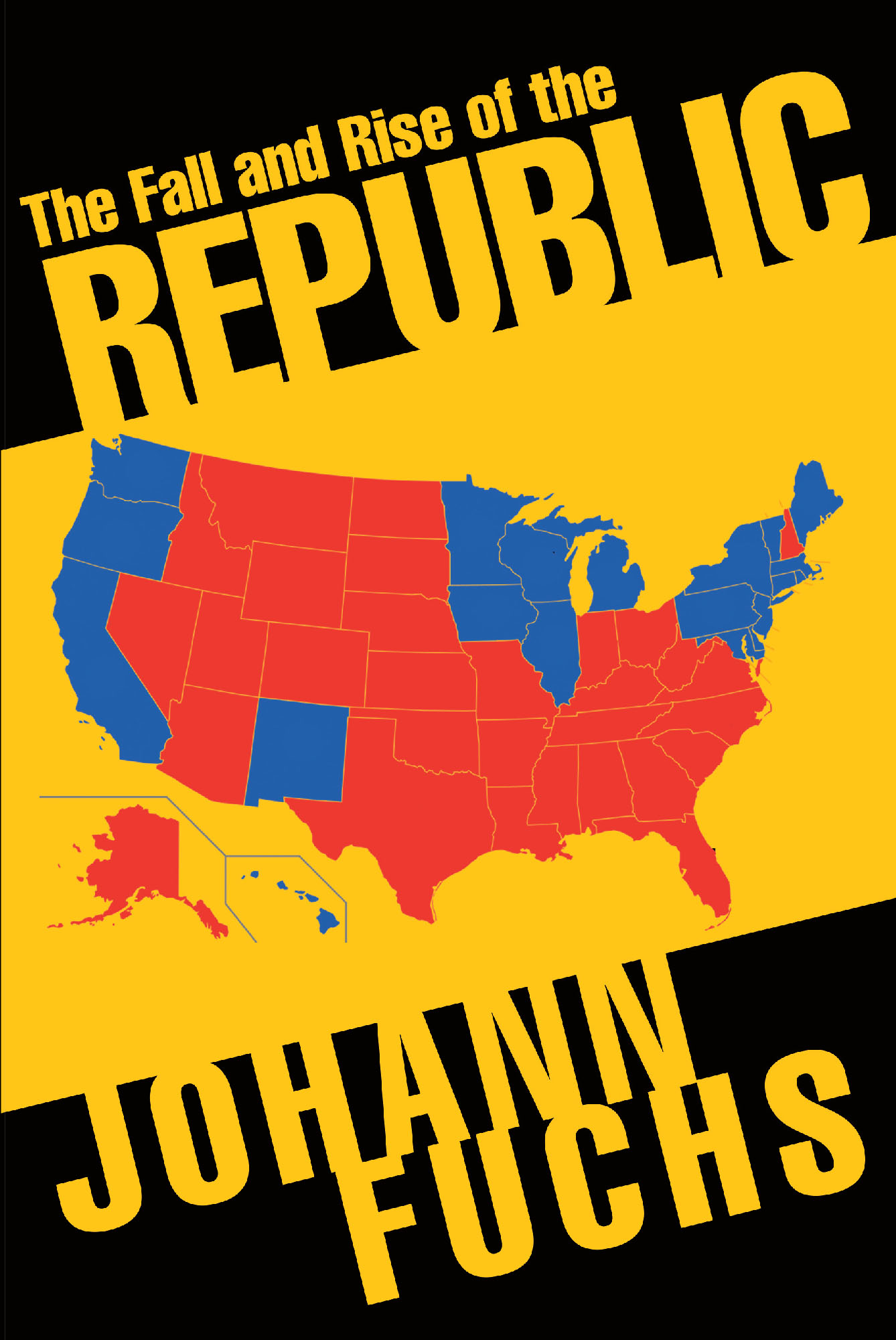 The Fall and Rise of the Republic Cover Image