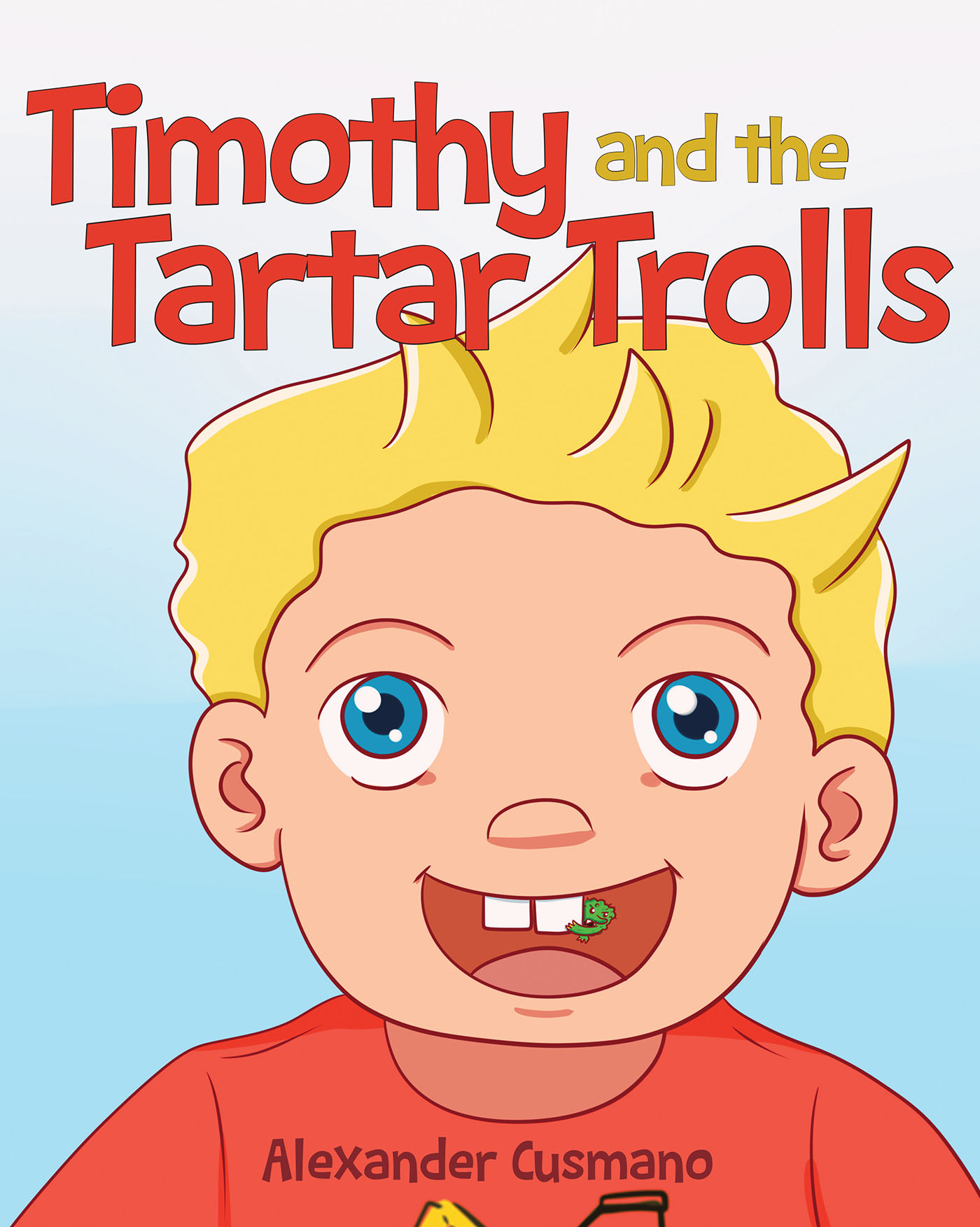 Timothy and the Tartar Trolls Cover Image