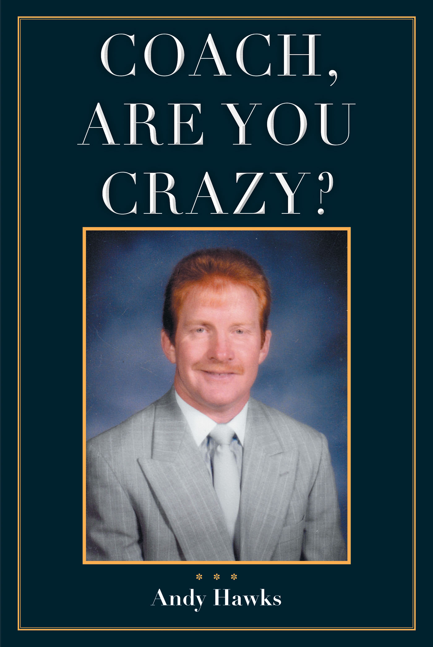 Coach, Are You Crazy? Cover Image