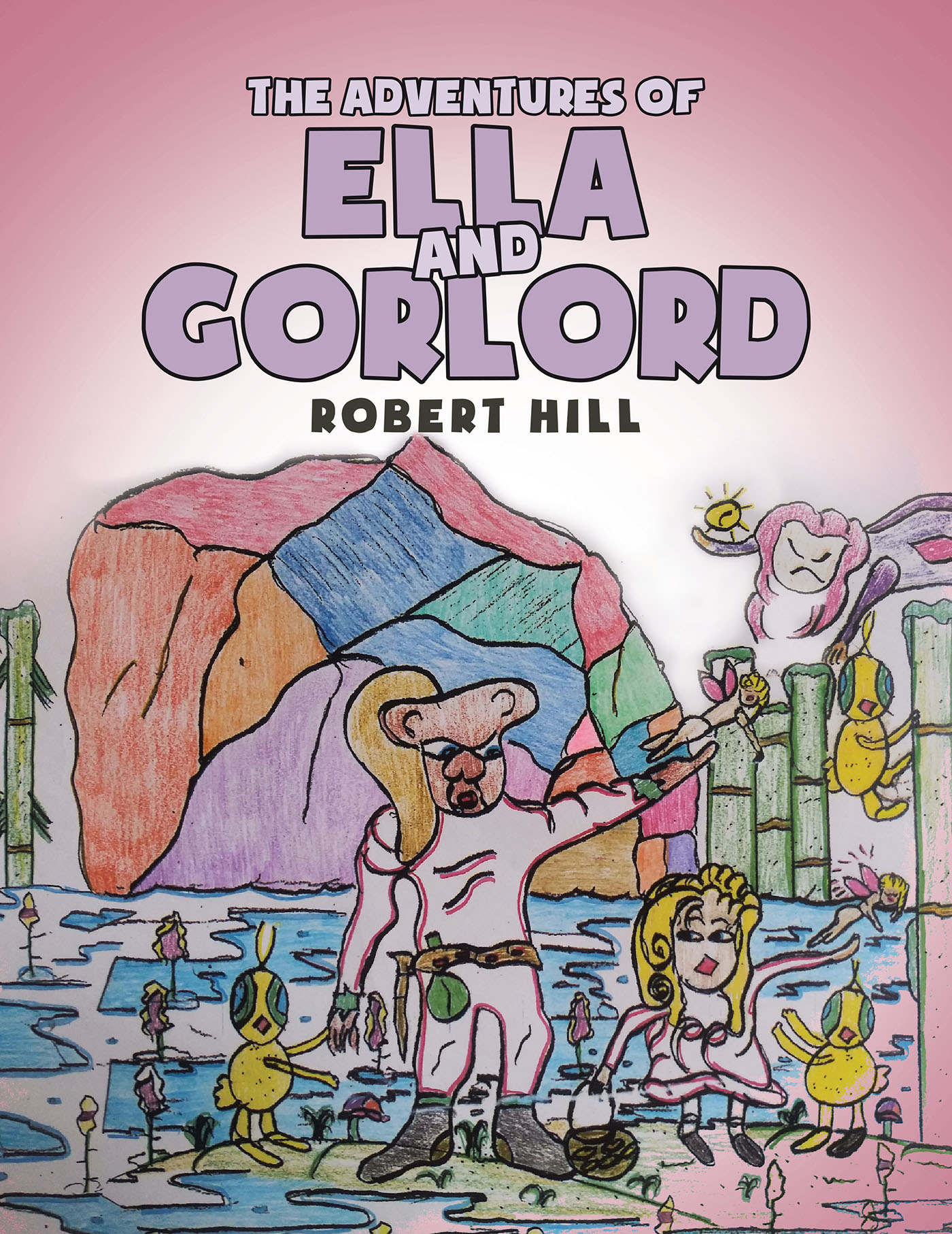 The Adventures of Ella and Gorlord Cover Image
