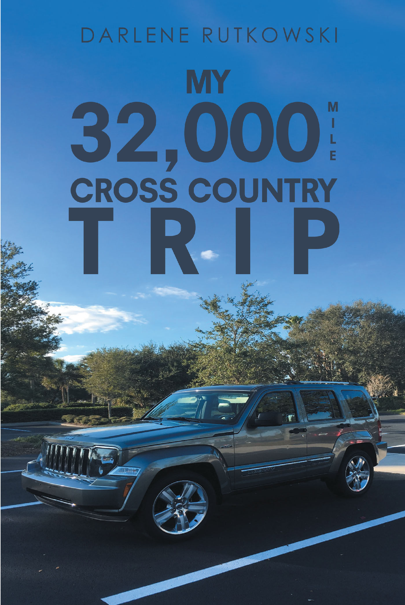 My 32,000 Mile Cross Country Trip Cover Image
