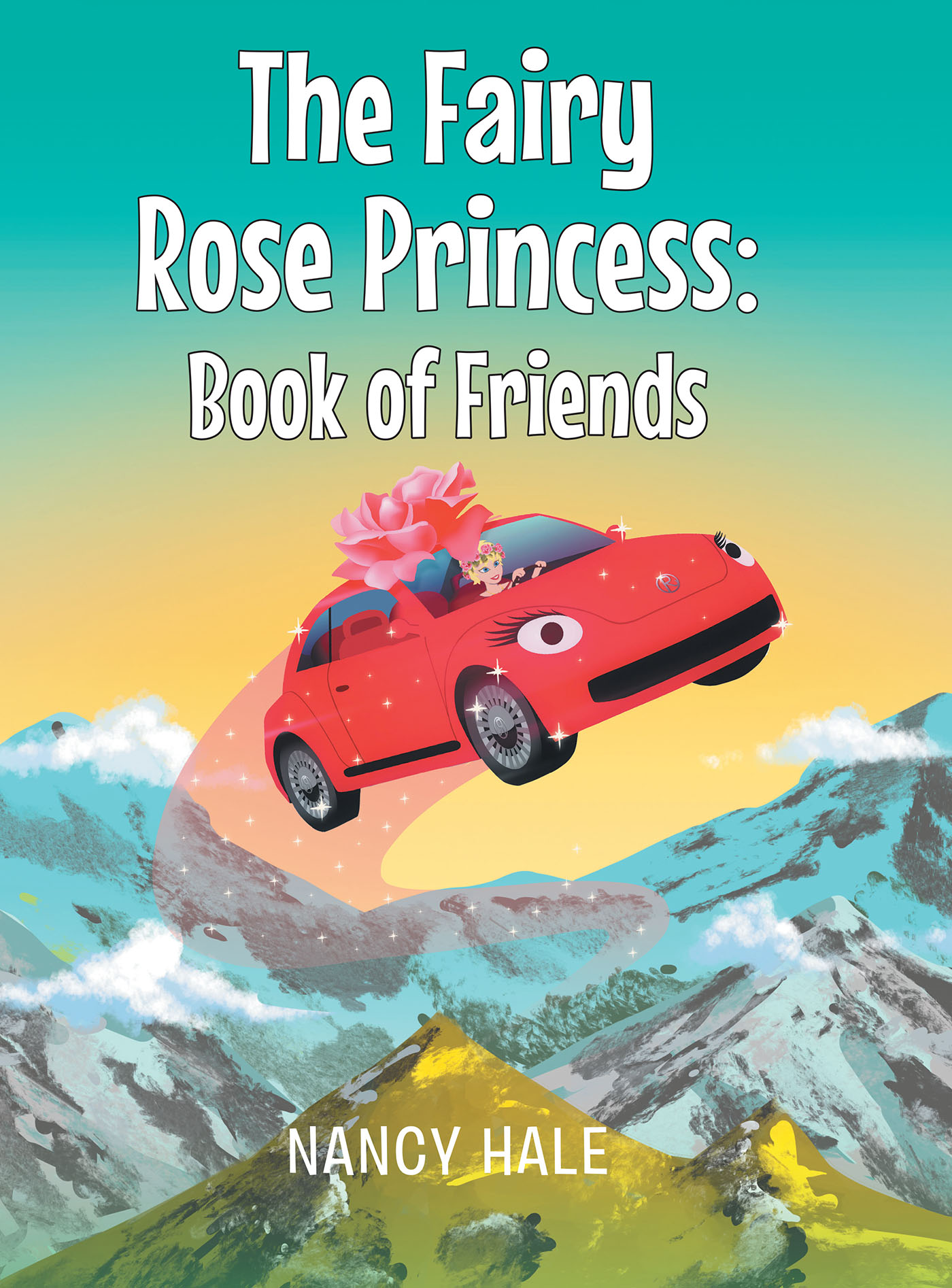The Fairy Rose Princess Book of Friends Cover Image