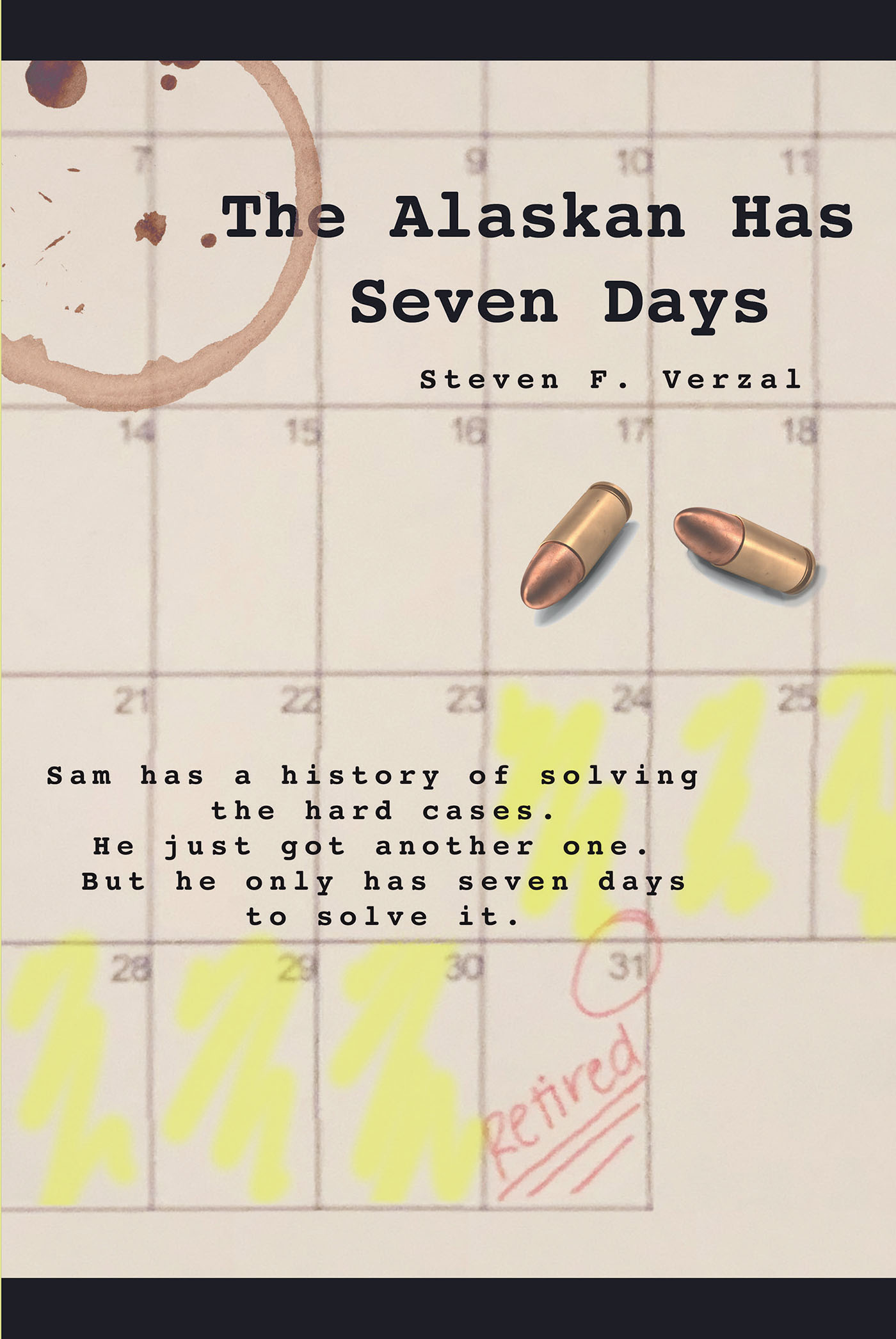 The Alaskan has Seven Days Cover Image