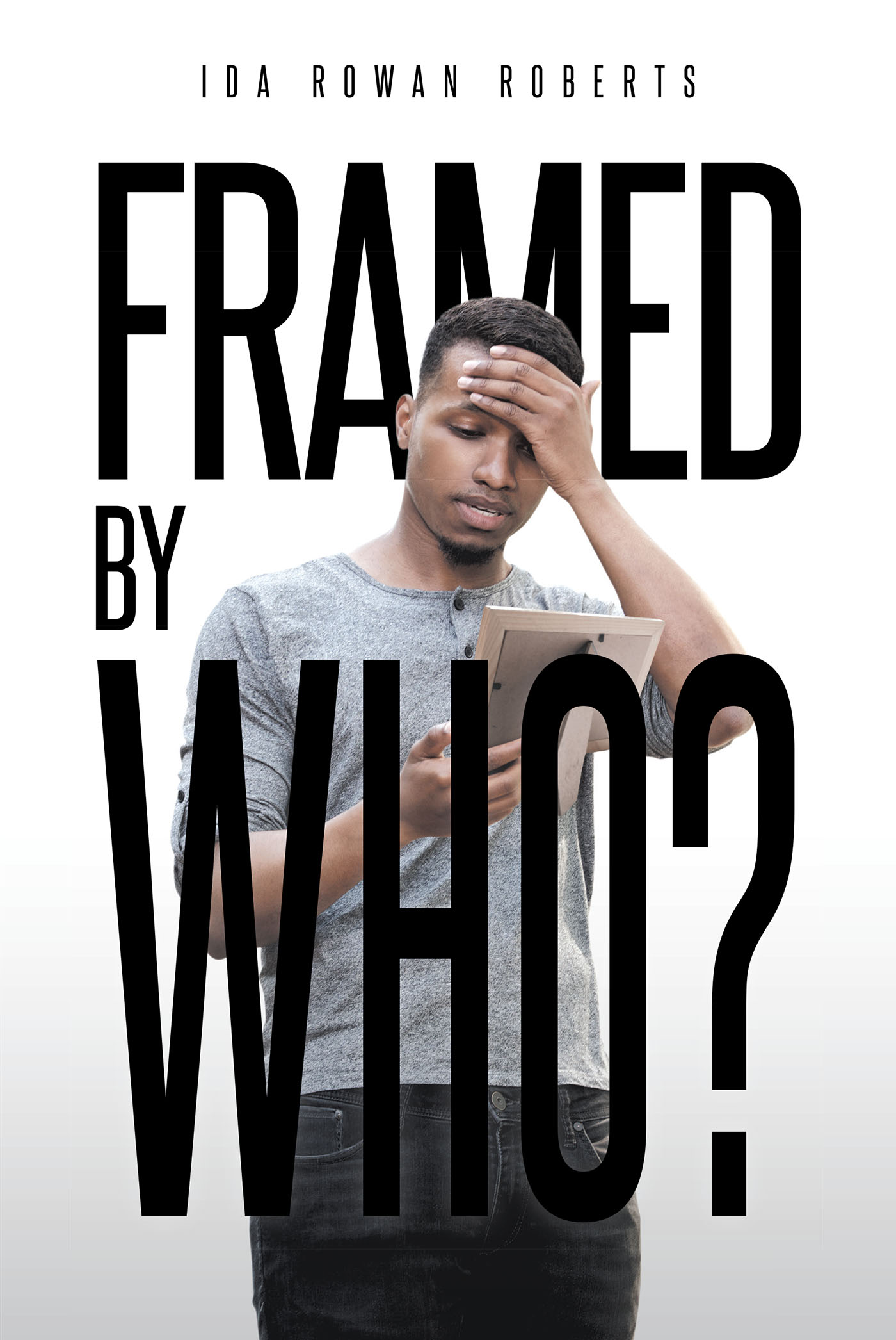 Framed by Who? Cover Image