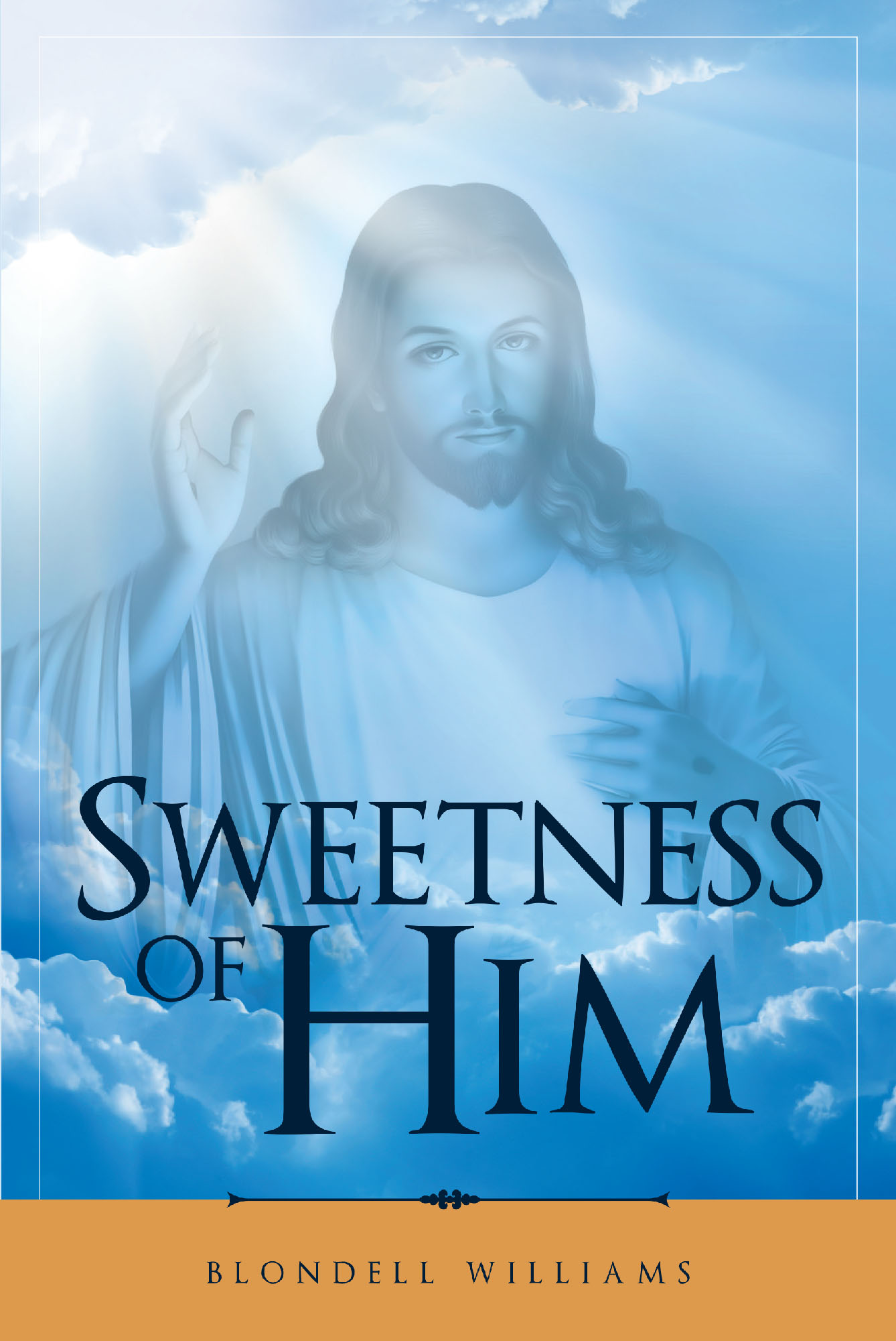 Sweetness of Him Cover Image
