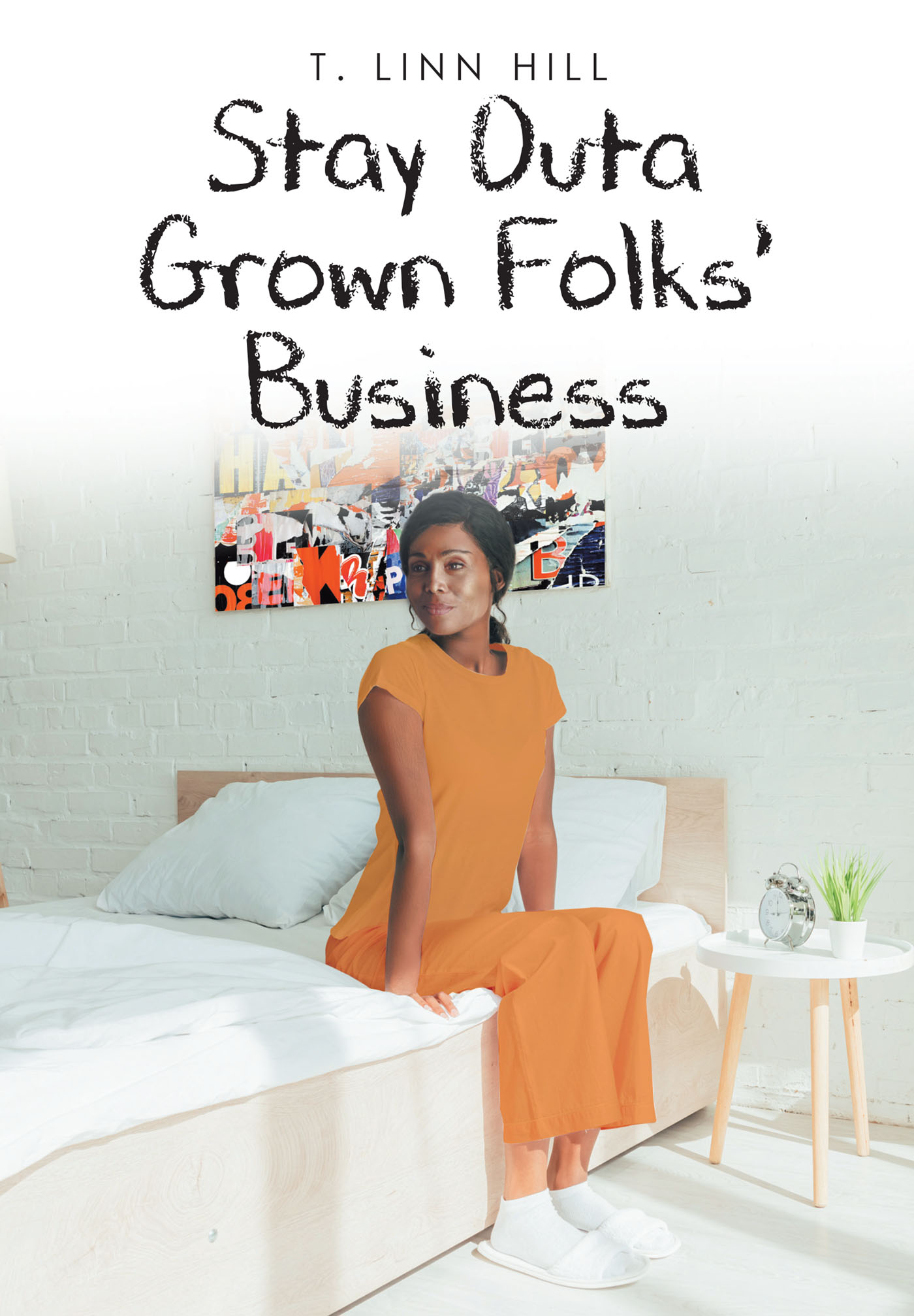 Stay Outta Grown Folks' Business Cover Image