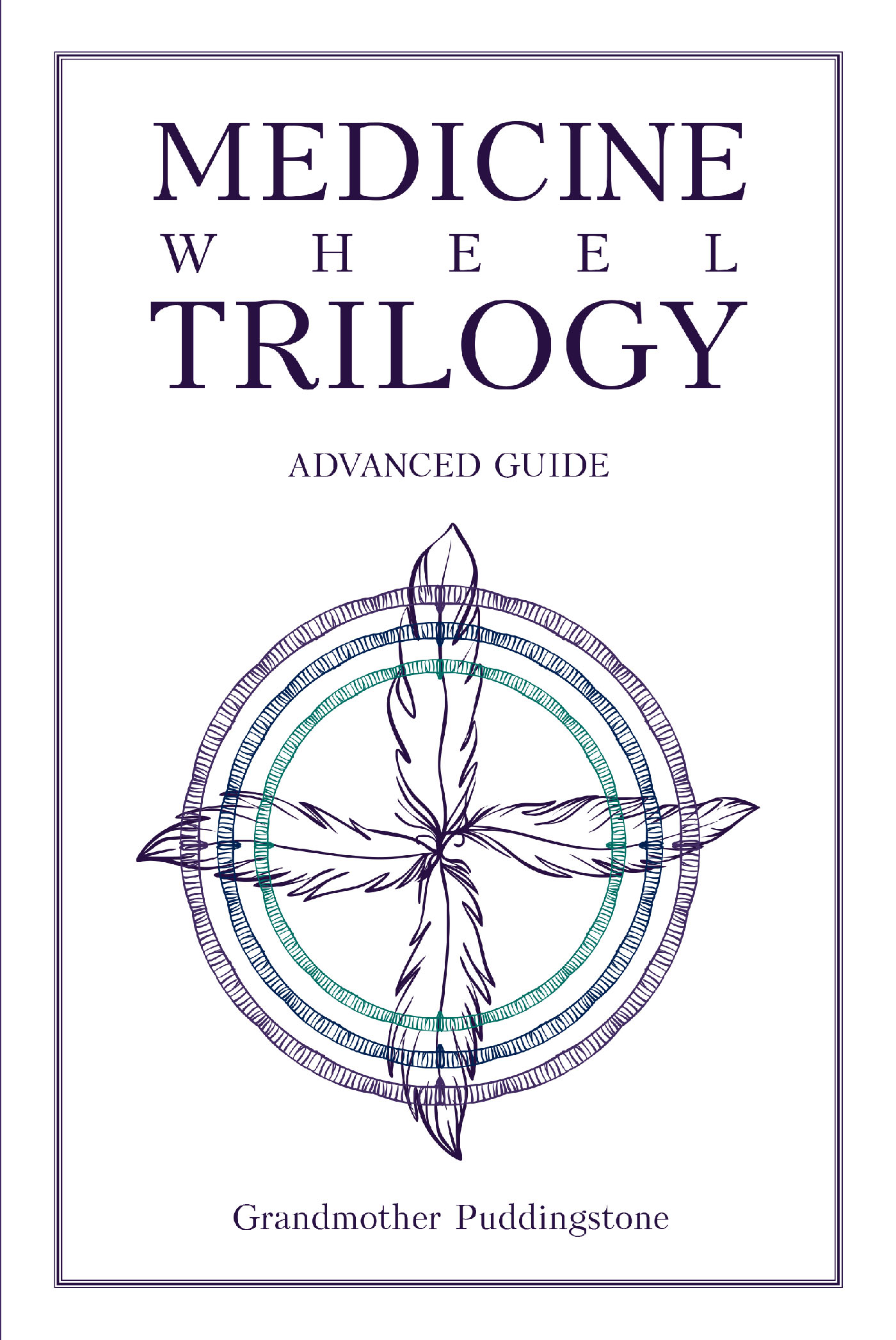 Medicine Wheel Trilogy Cover Image