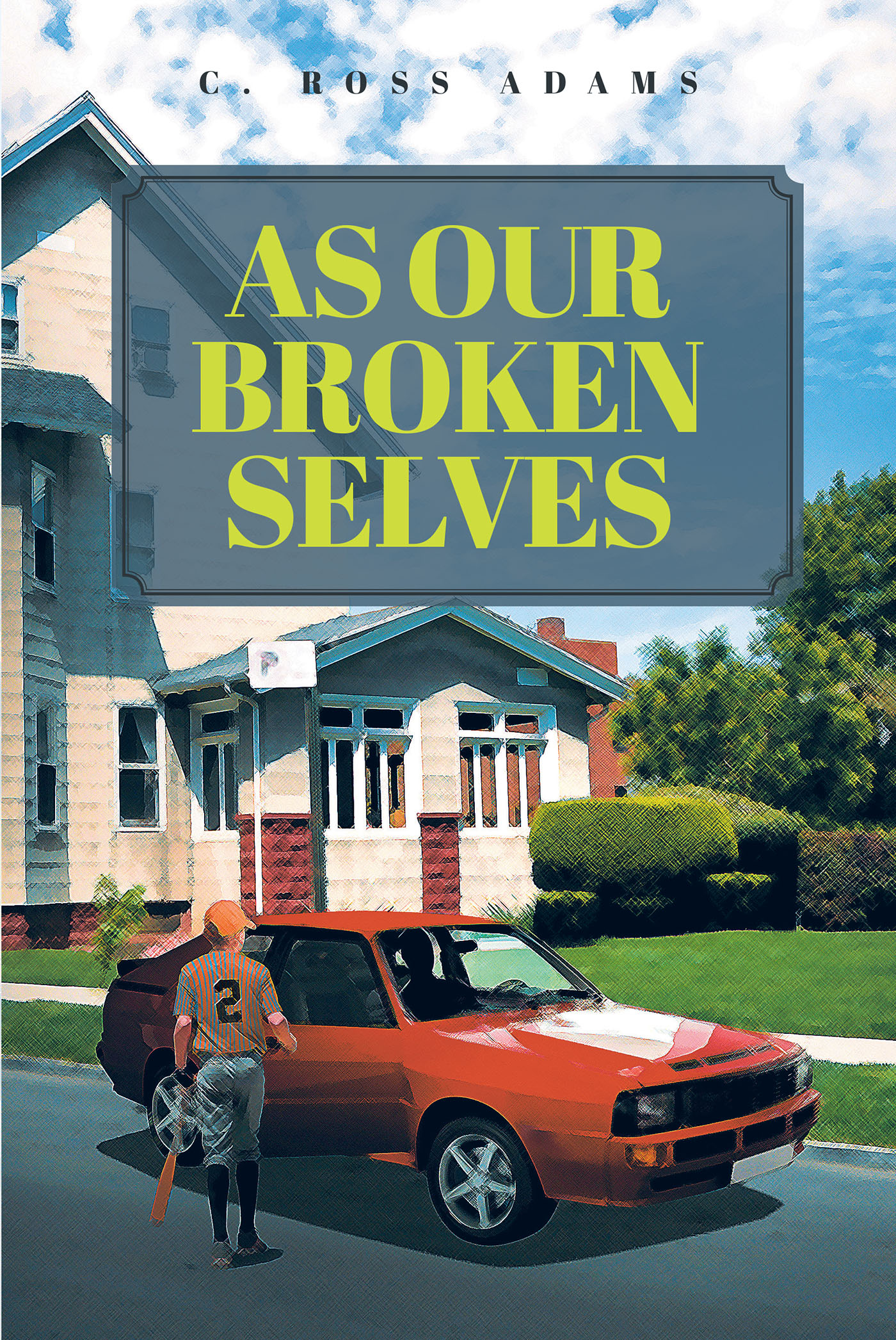 As Our Broken Selves Cover Image