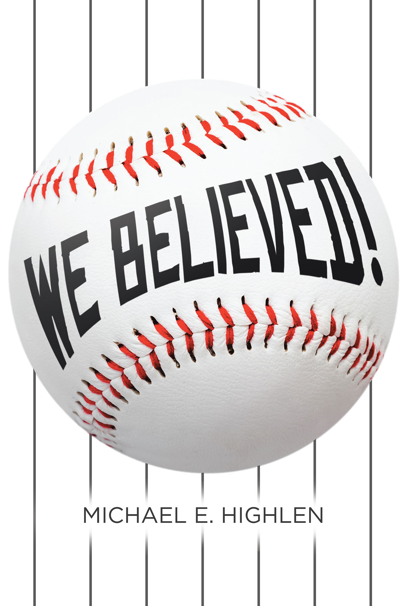We Believed! Cover Image