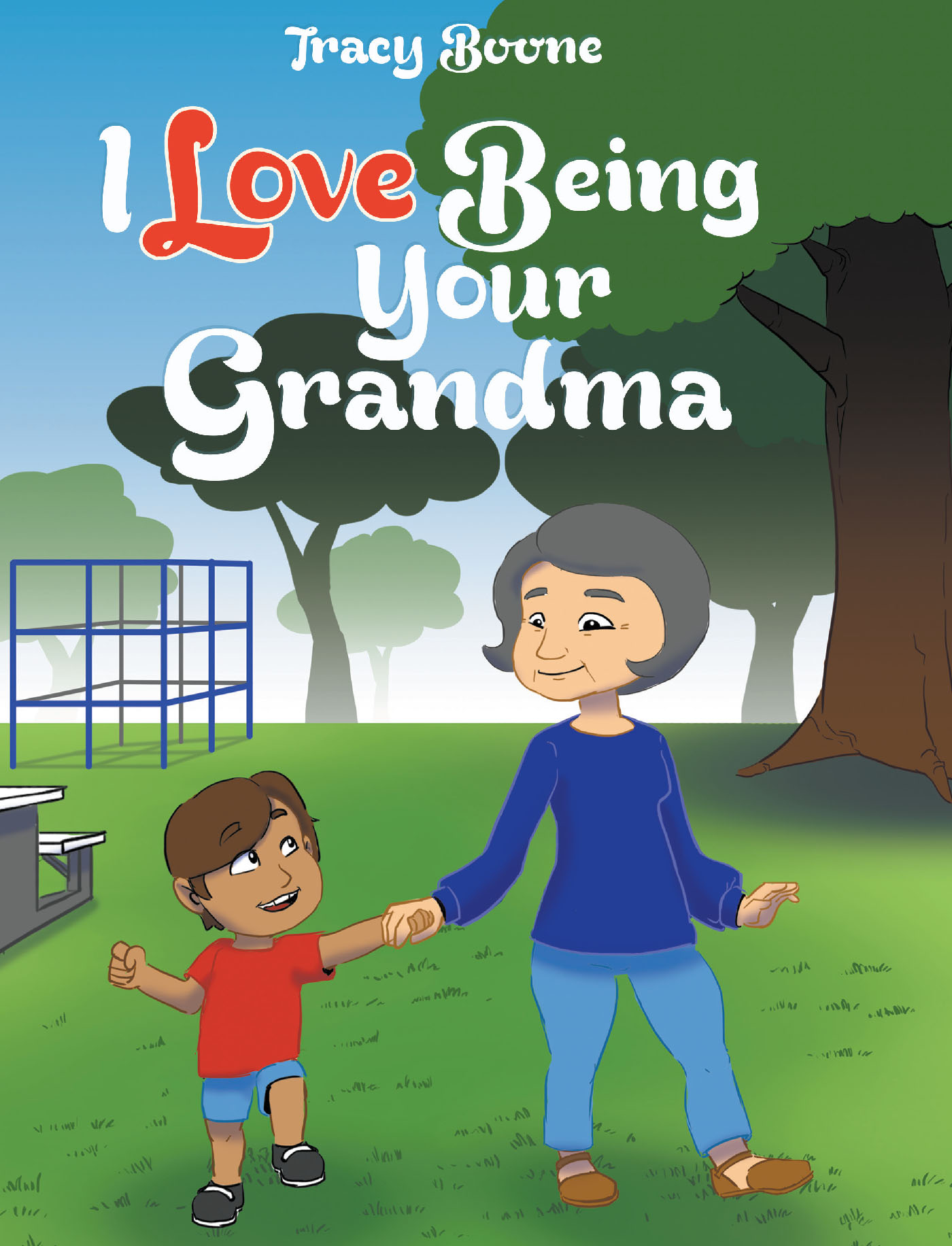 I Love Being Your Grandma Cover Image