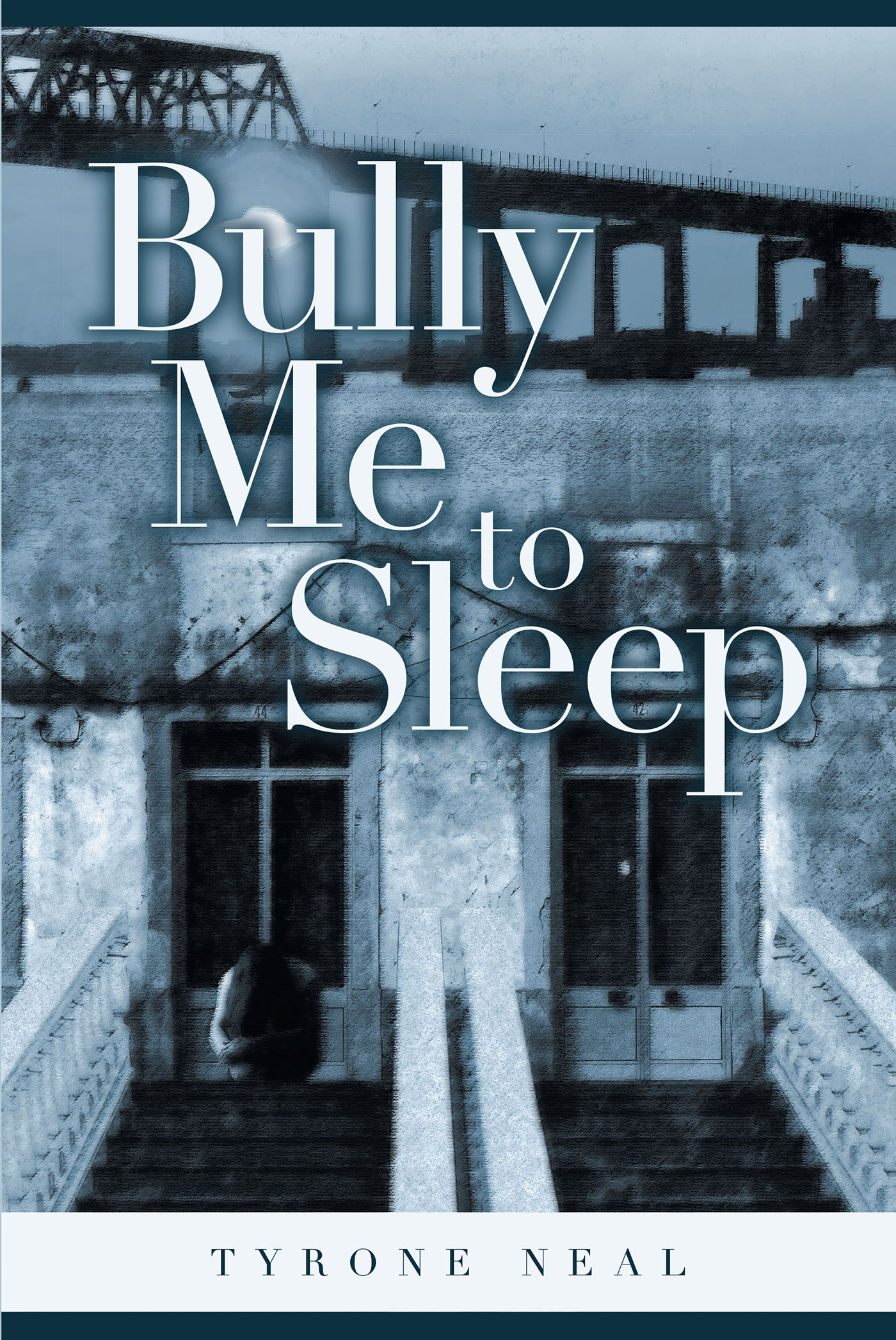 Bully Me to Sleep Cover Image