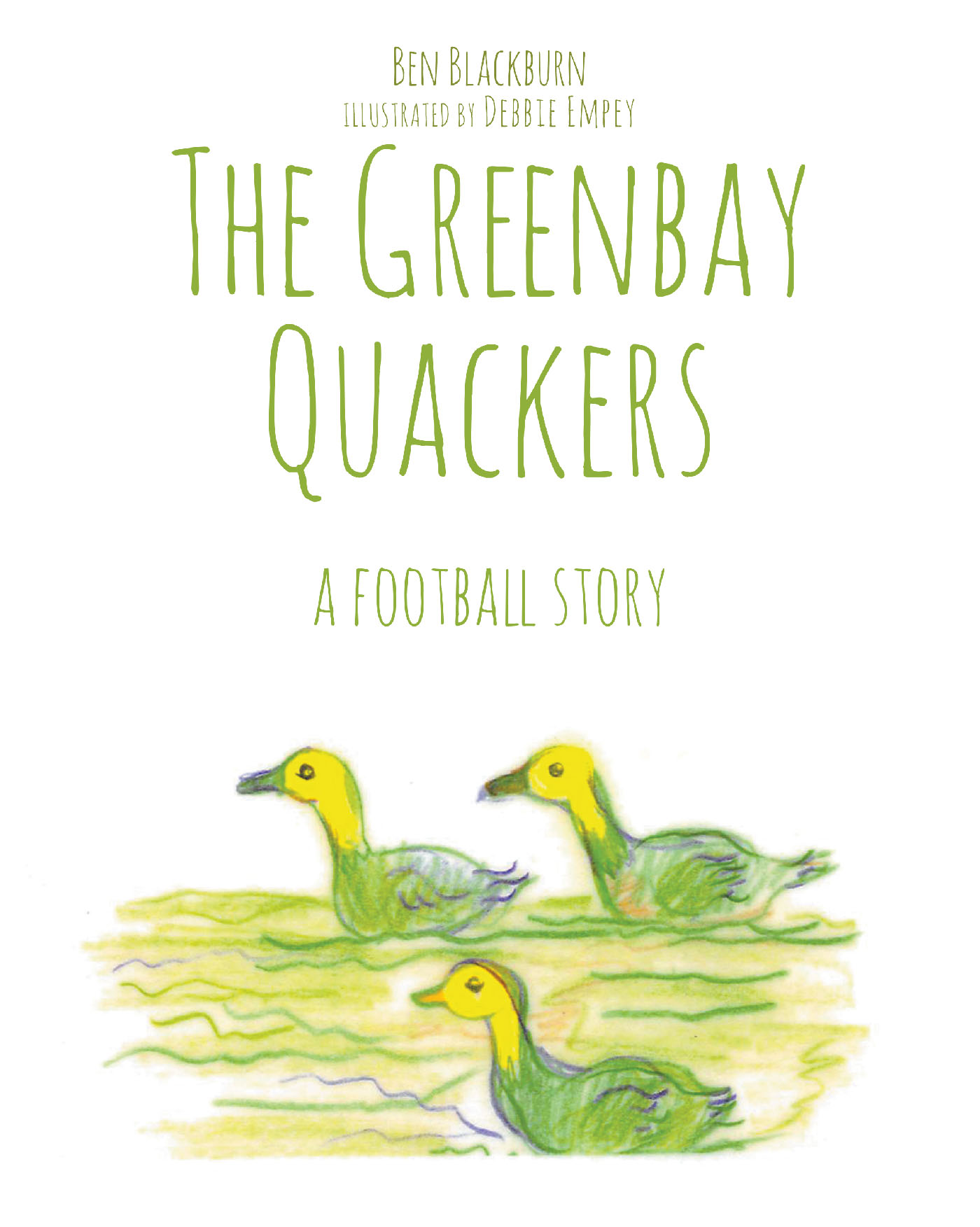 The Greenbay Quackers Cover Image