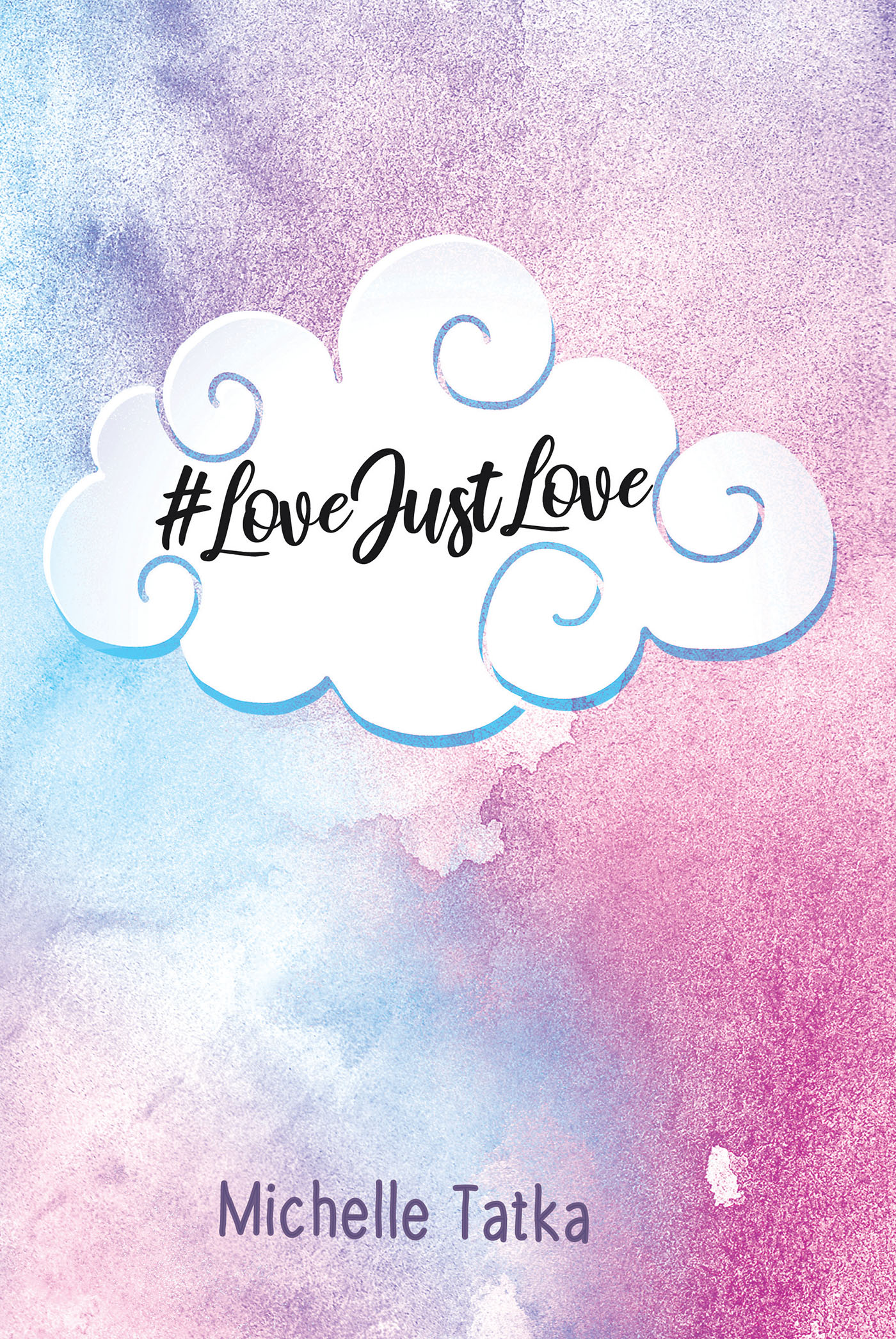 #LoveJustLove Cover Image