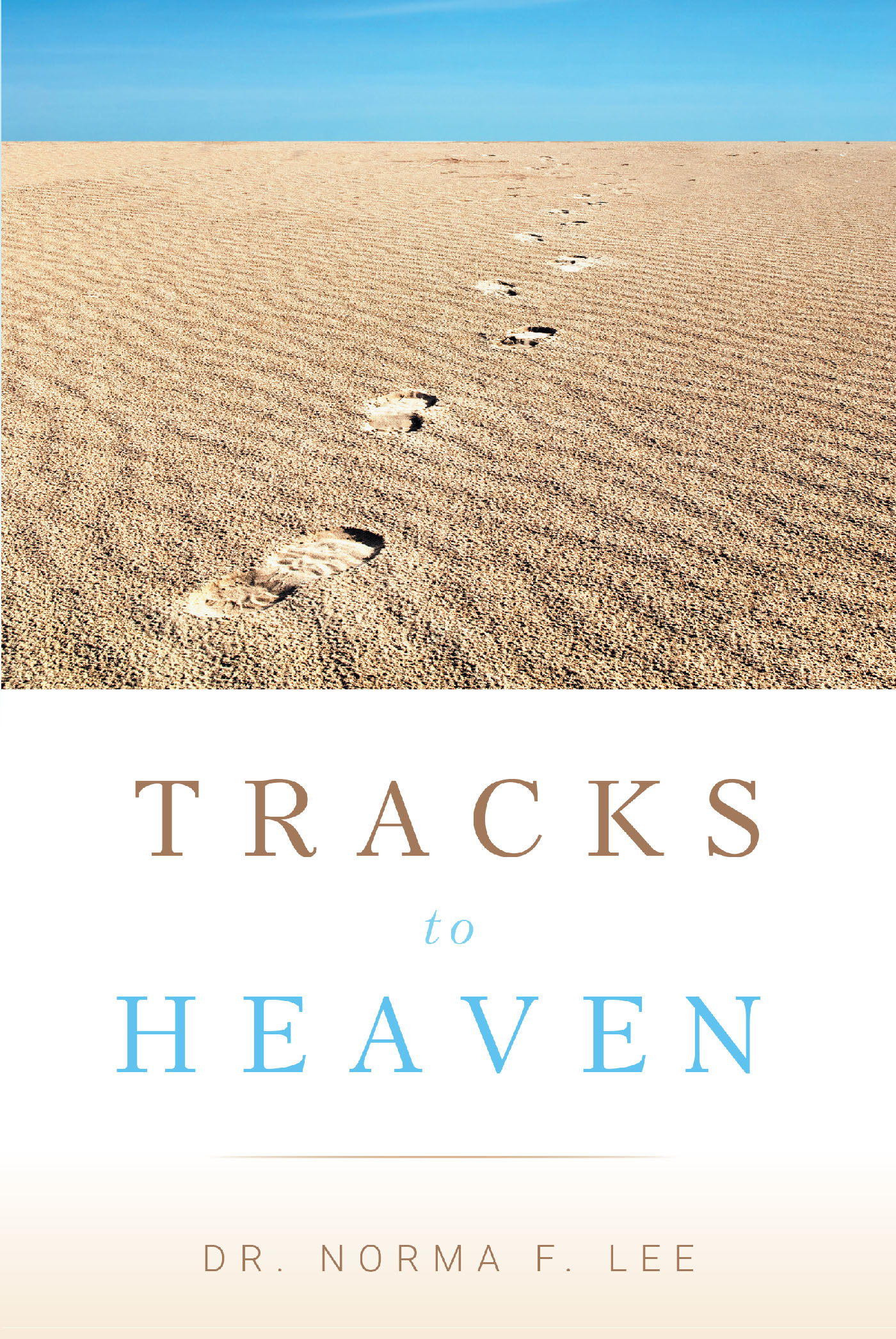 Tracks to Heaven Cover Image