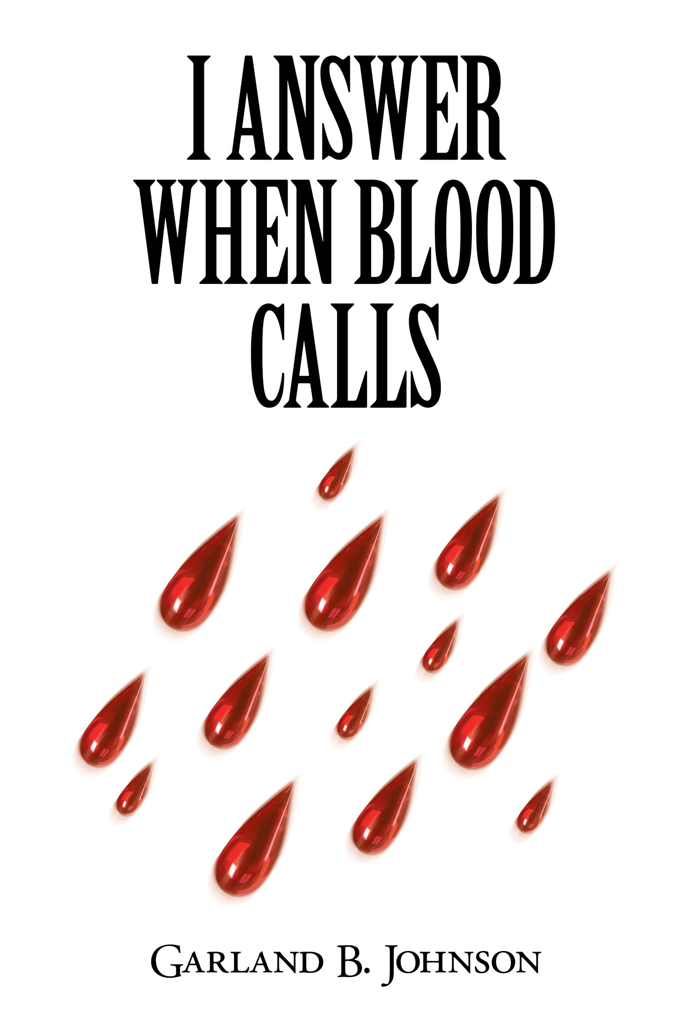 I Answer When Blood Calls Cover Image