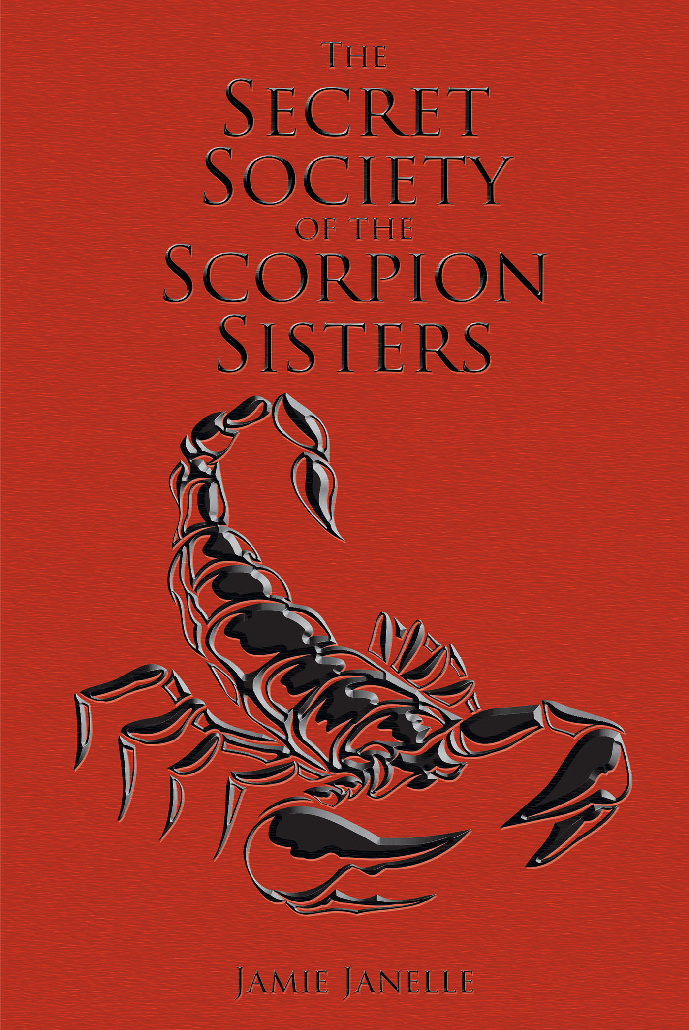 The Secret Society of the Scorpion Sisters Cover Image