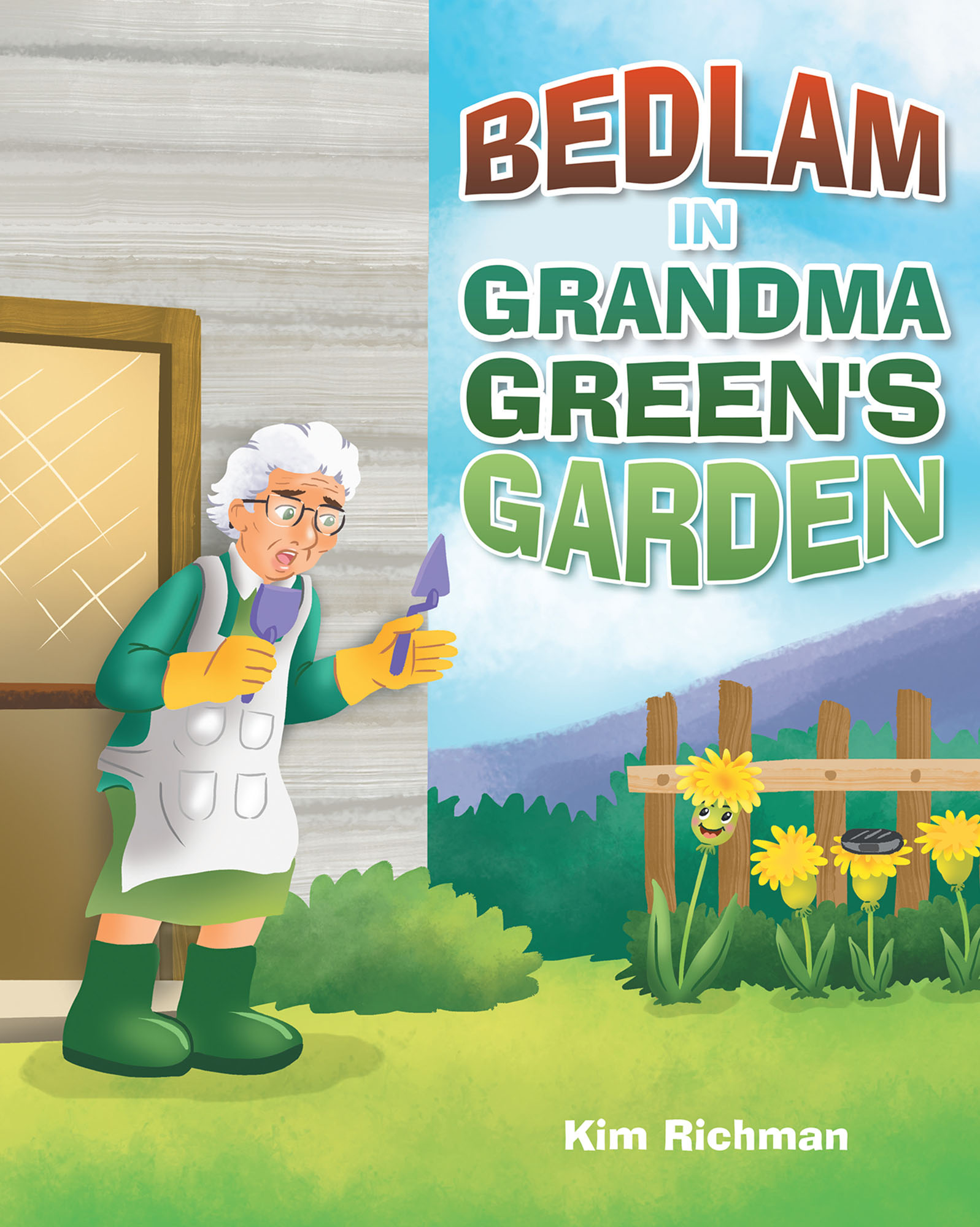 Bedlam in Grandma Green's Garden Cover Image