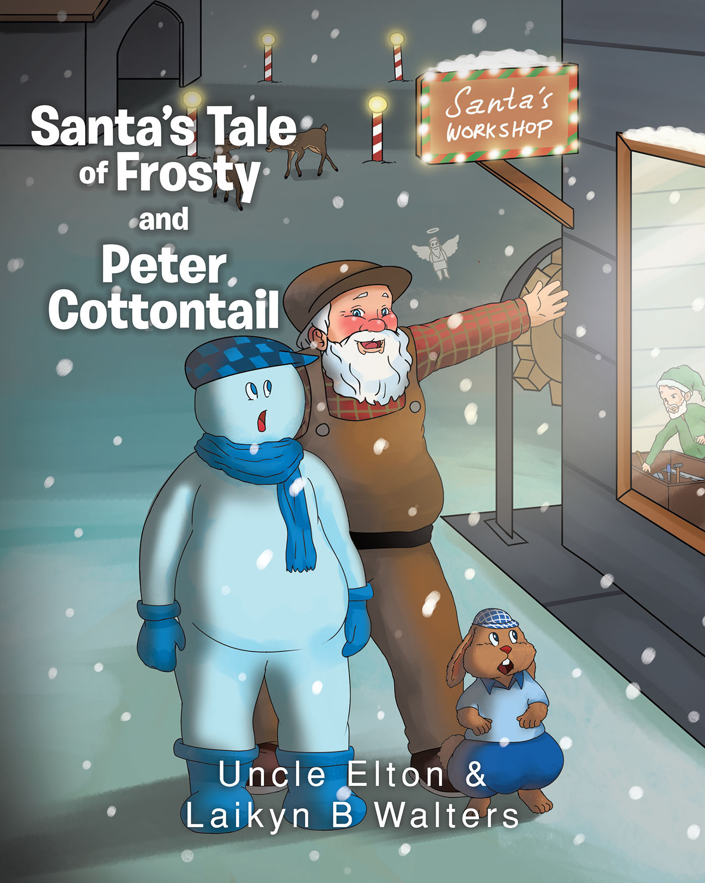 Santa's Tale of Frosty and Peter Cottontail Cover Image
